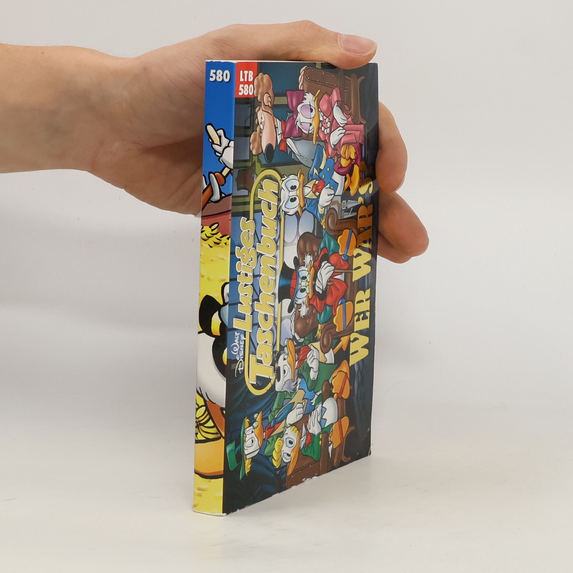 Walt Disney Lustiges Taschenbuch 580 Wer war's?