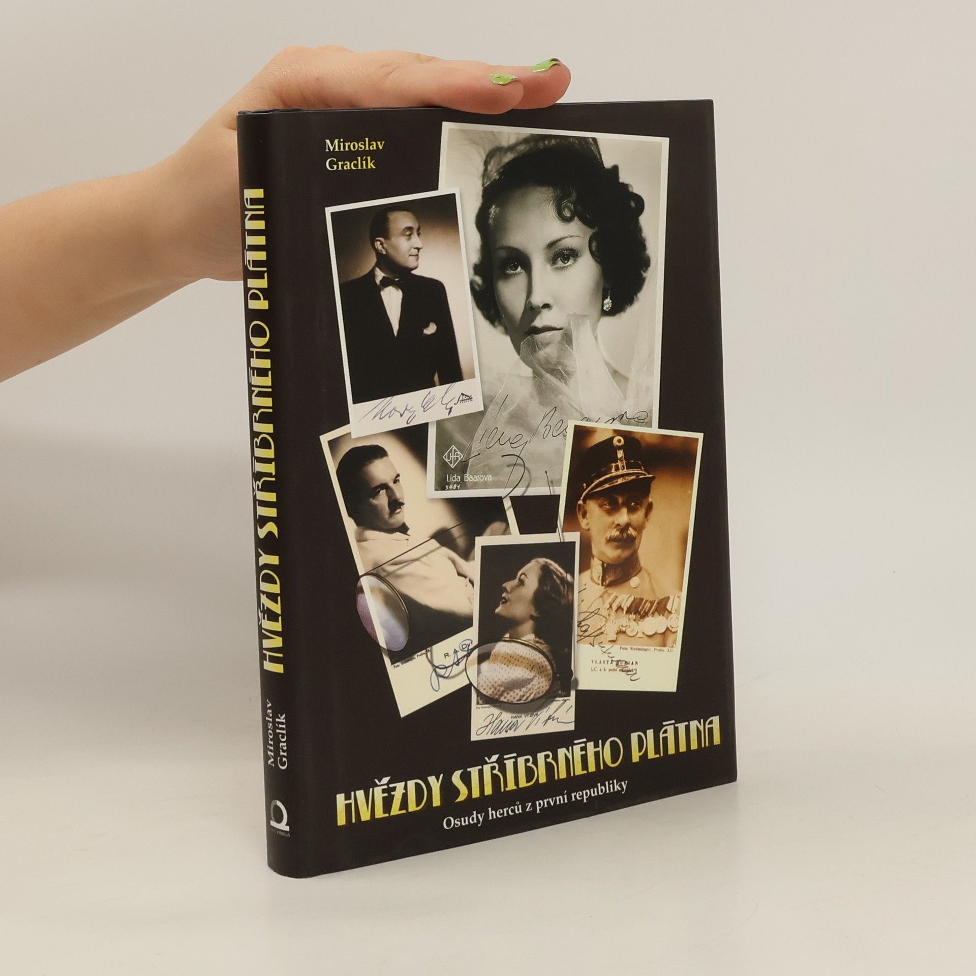Miroslav Graclík Hvězdy stříbrného plátna. Osudy 40 herců první republiky
