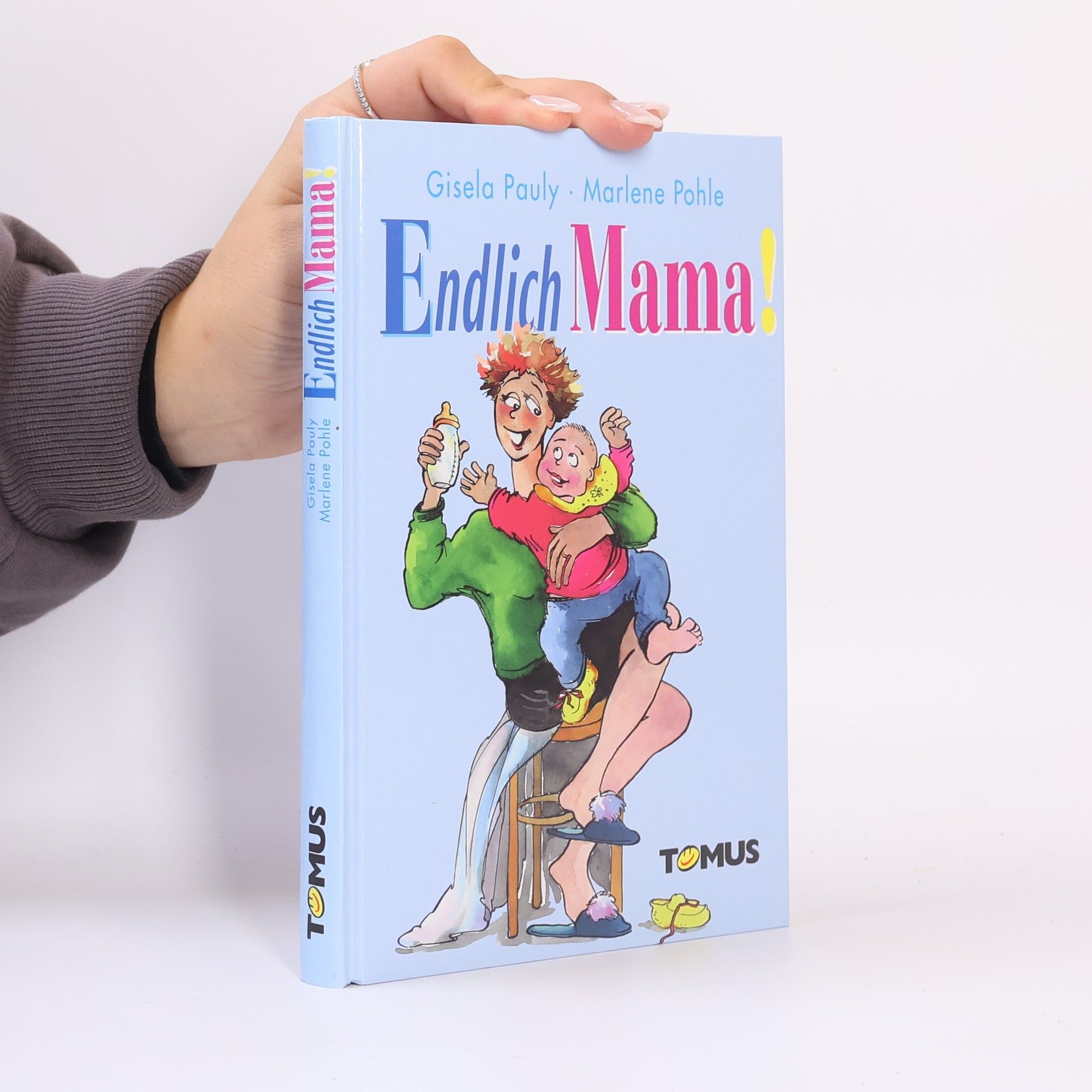 Gisa Pauly Endlich Mama.