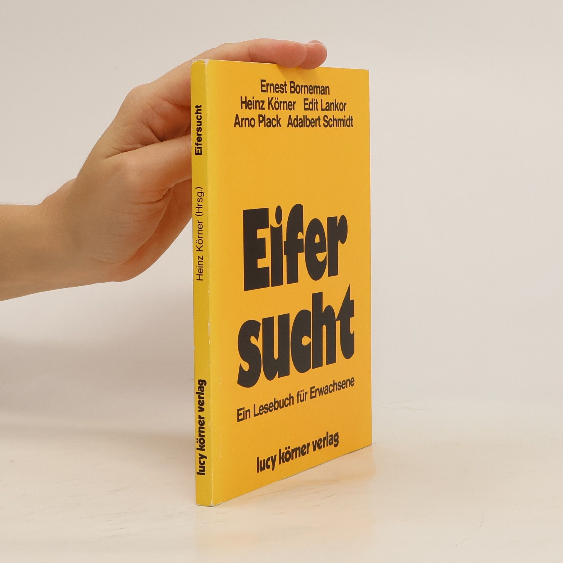 Eifersucht. Ein Lesebuch für Erwachsene