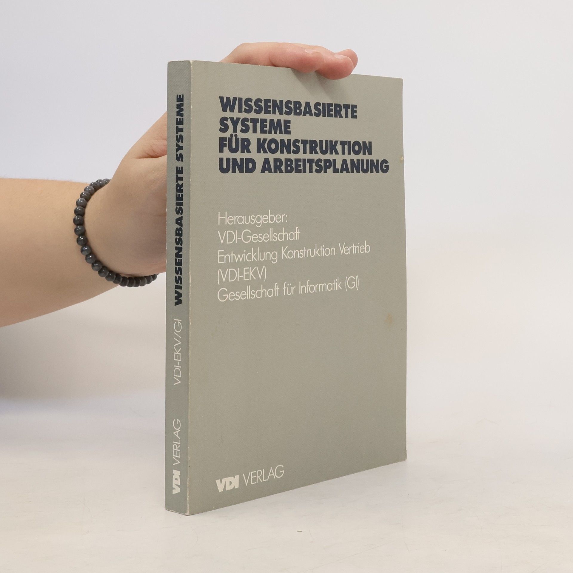 Collectif d'auteurs Wissensbasierte Systeme für Konstruktion und Arbeitsplanung