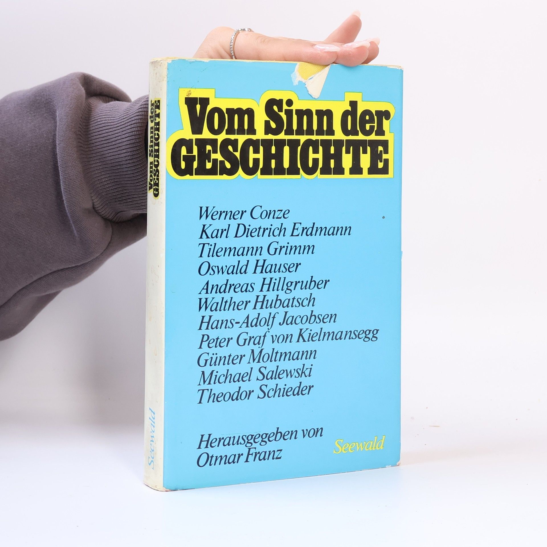 Otmar Franz Vom Sinn der Geschichte