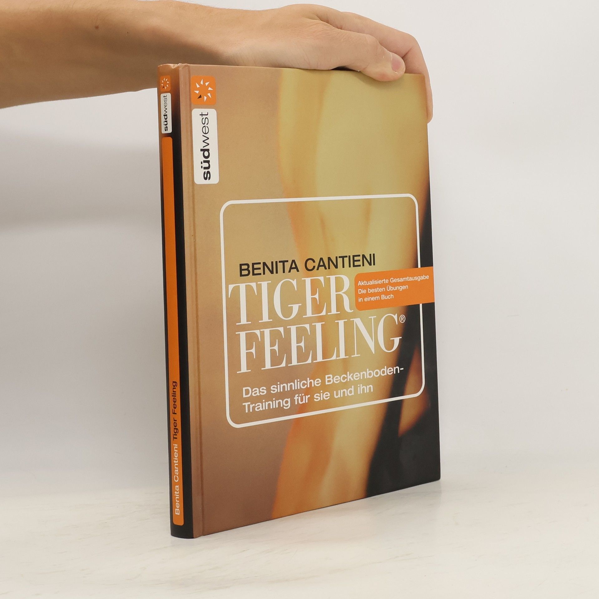 Tiger-Feeling. Das sinnliche Beckenboden-Training für sie und ihn