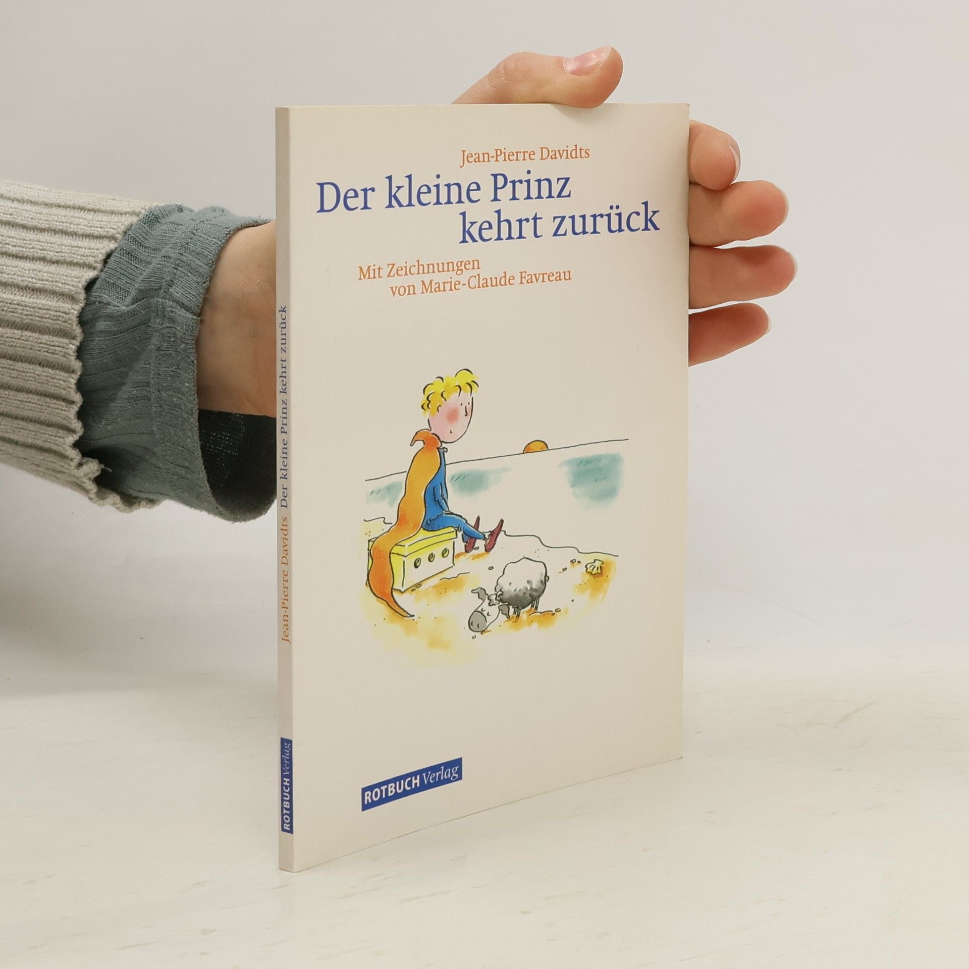 Jean P. Davidts Der kleine Prinz kehrt zurück