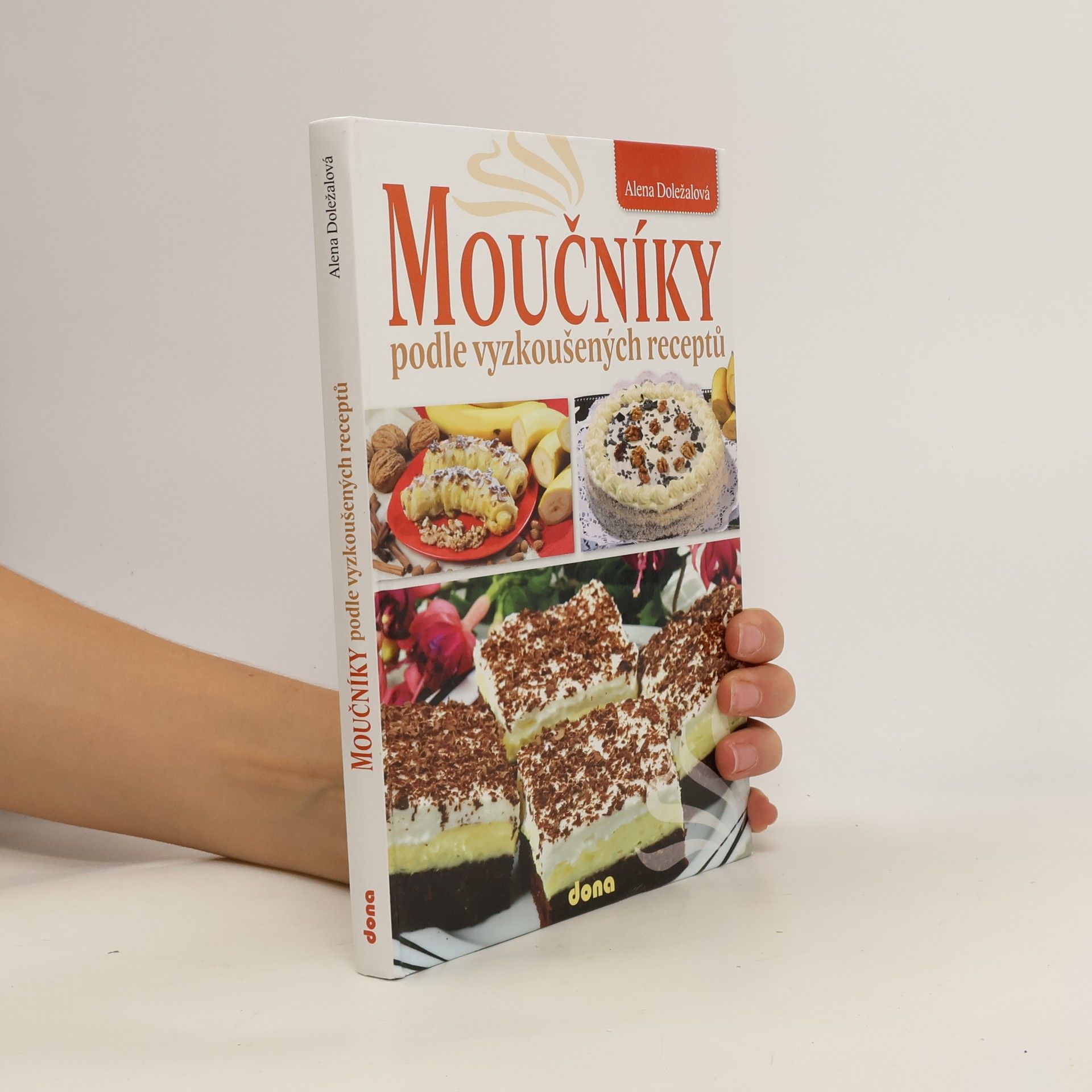 Moučníky podle vyzkoušených receptů