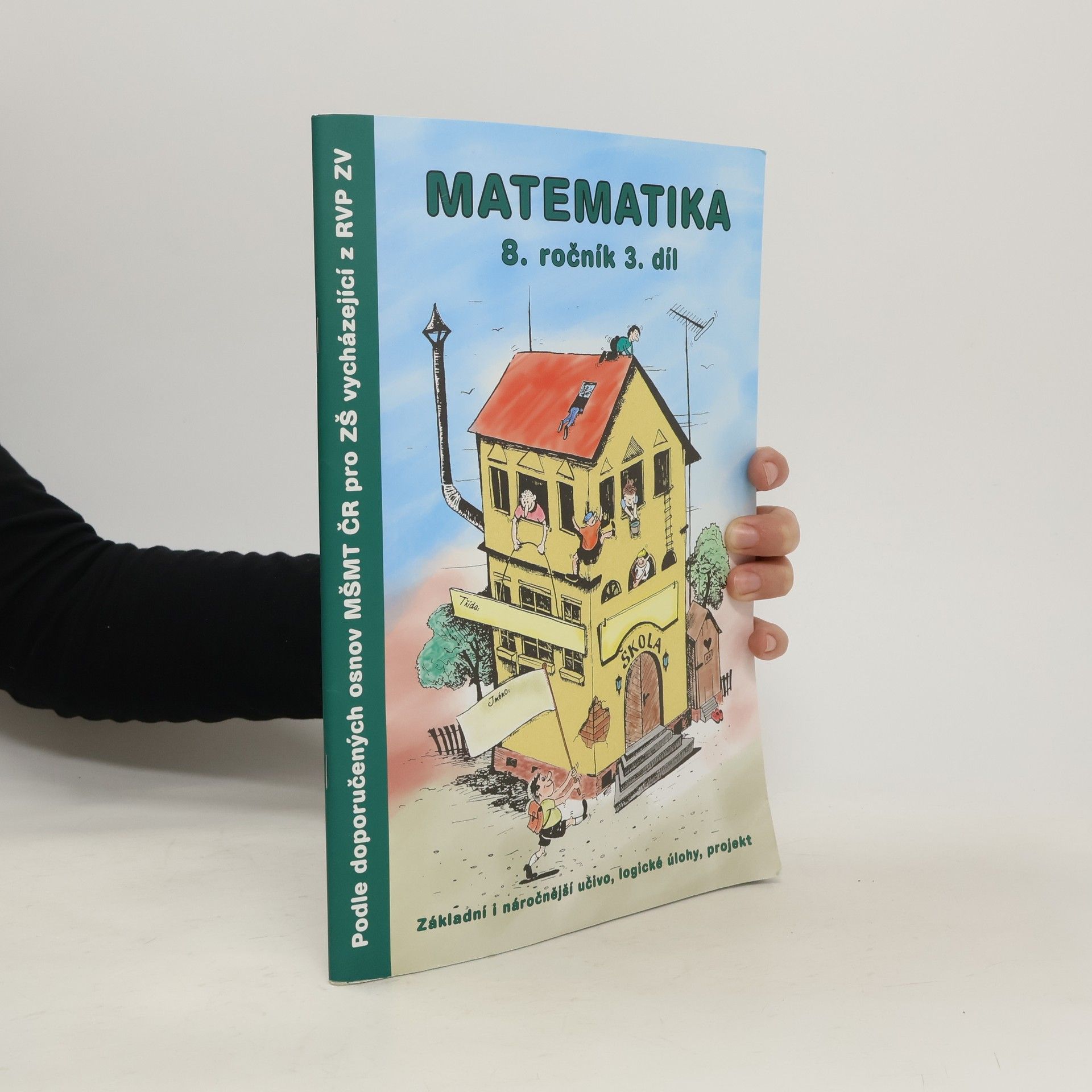 Kolektiv autorů Matematika. 8.ročník 3.díl