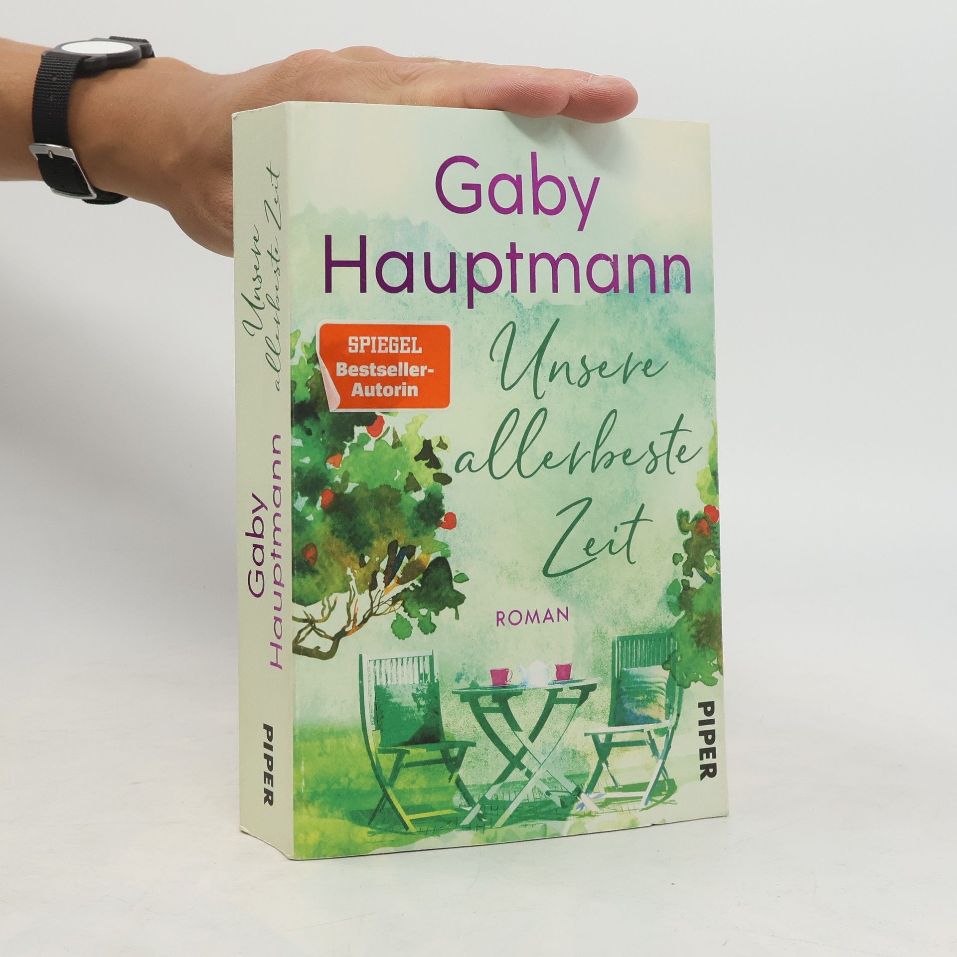 Gaby Hauptmann Unsere allerbeste Zeit