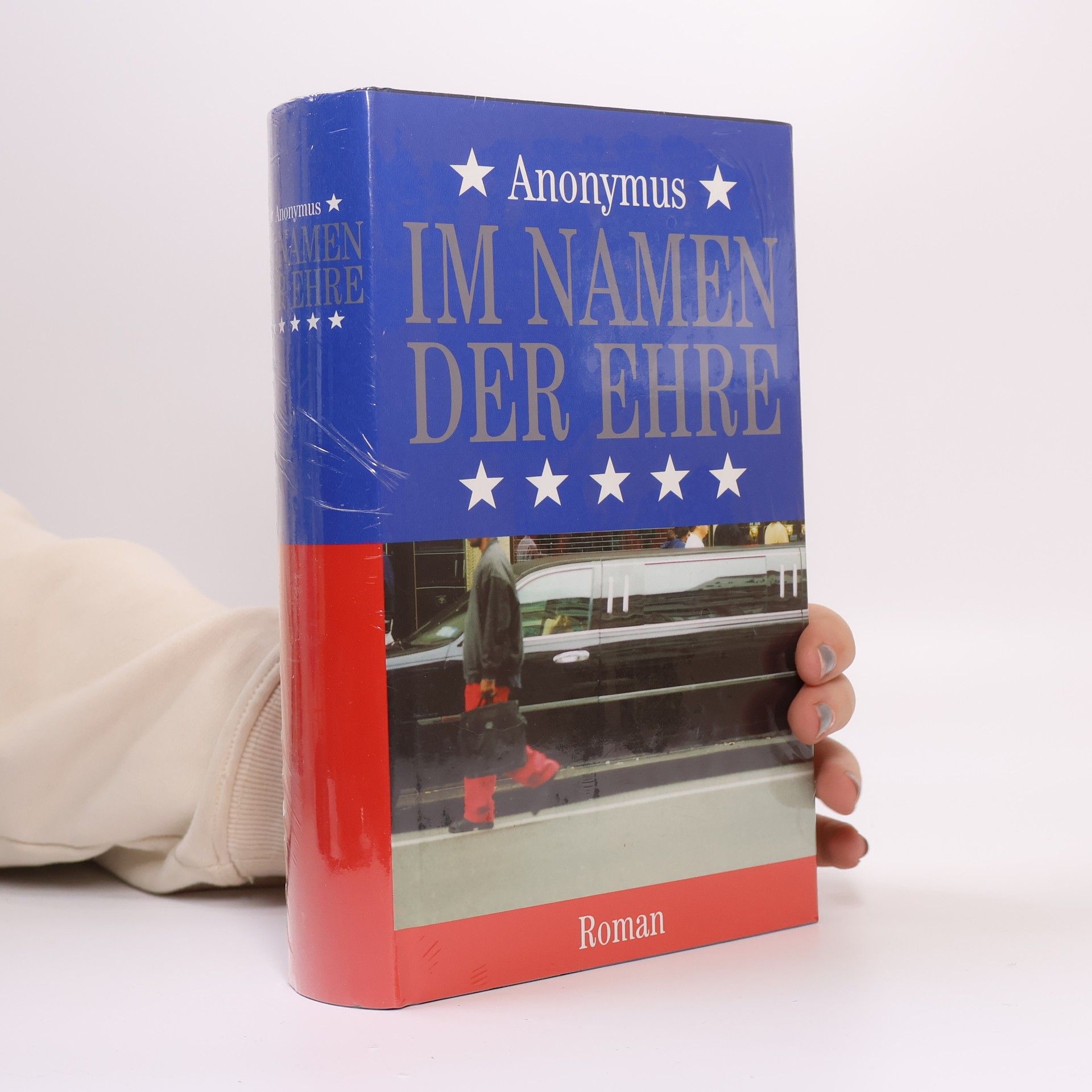 Anonymus Im Namen der Ehre