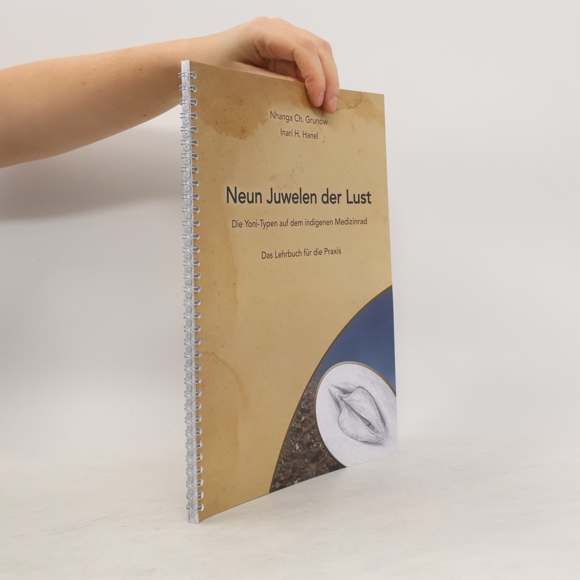 Inari H. Hanel Neun Juwelen der Lust