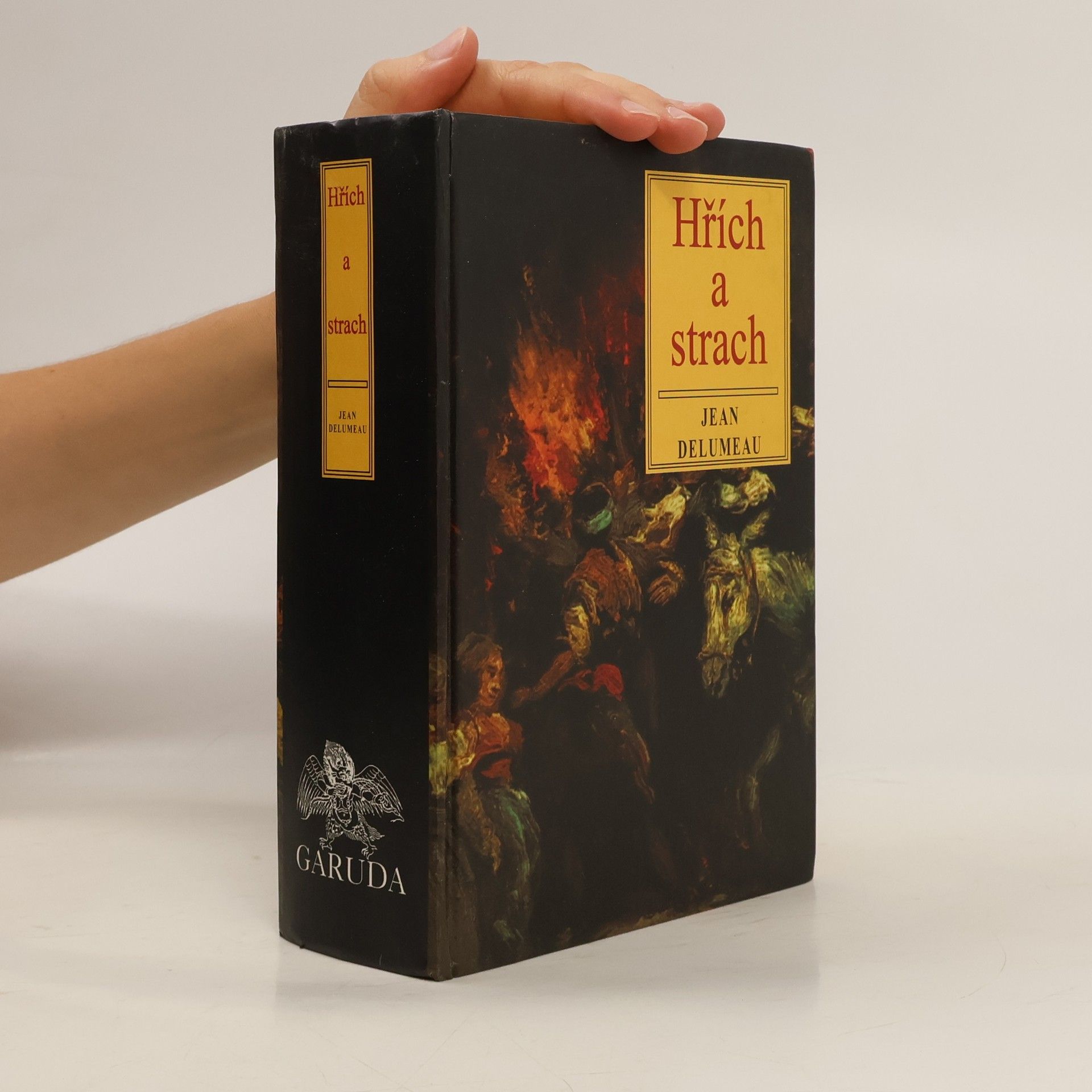 Hřích a strach: pocit viny na evropském Západě ve 13. až 18. století