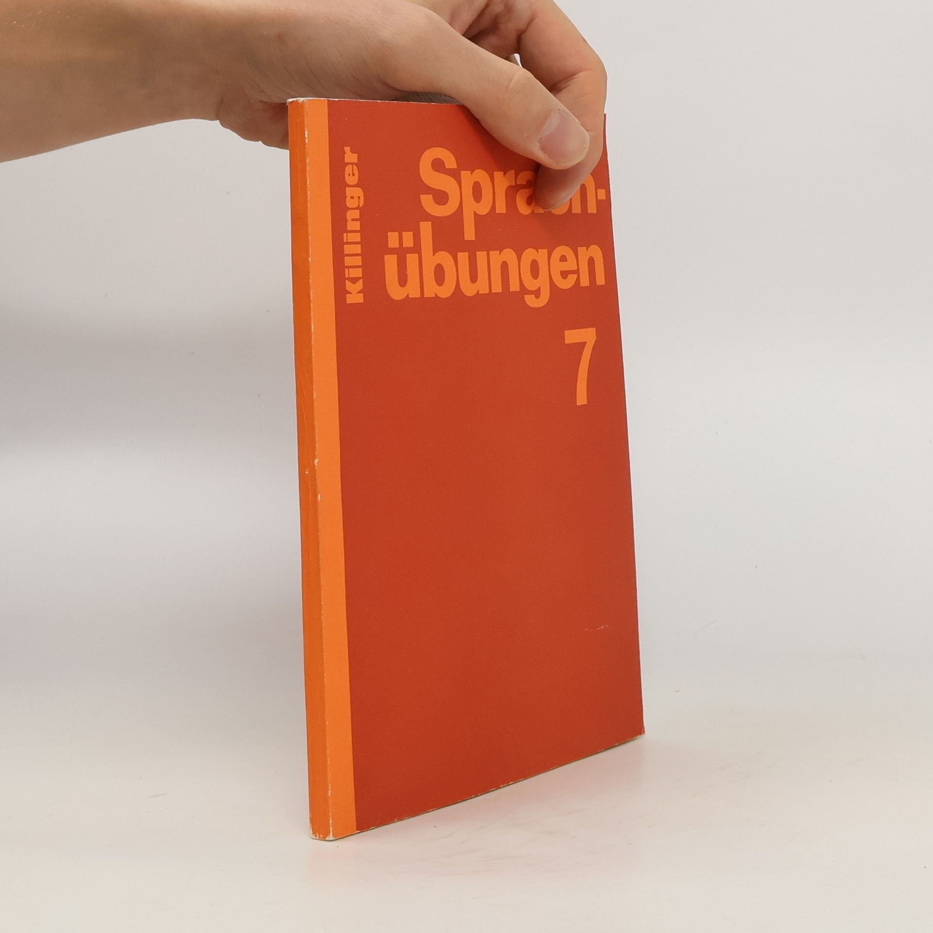 Robert Killinger Sprachübungen für allgemeinbildende höhere Schulen 7