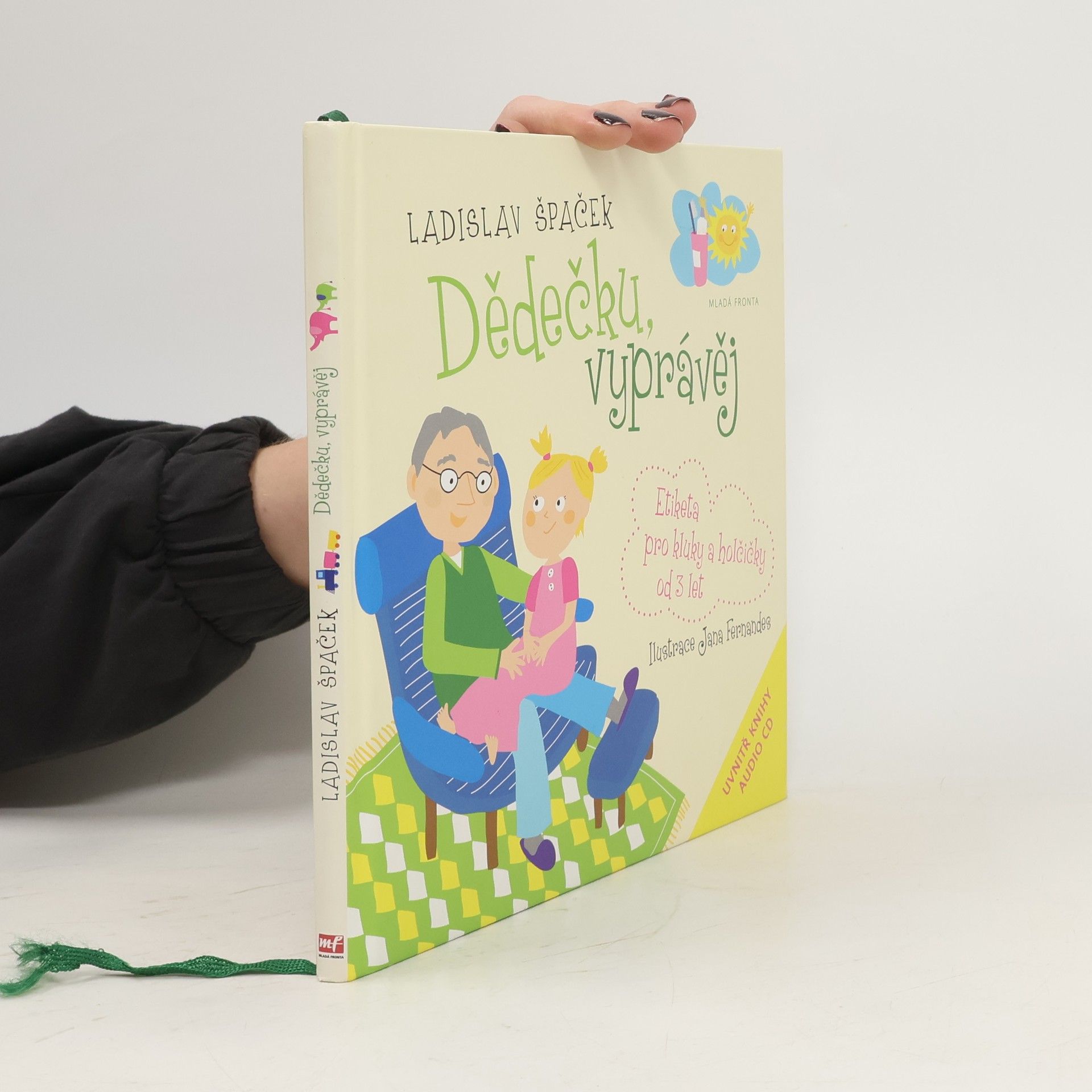 Dědečku, vyprávěj. Etiketa pro kluky a holčičky od 3 let