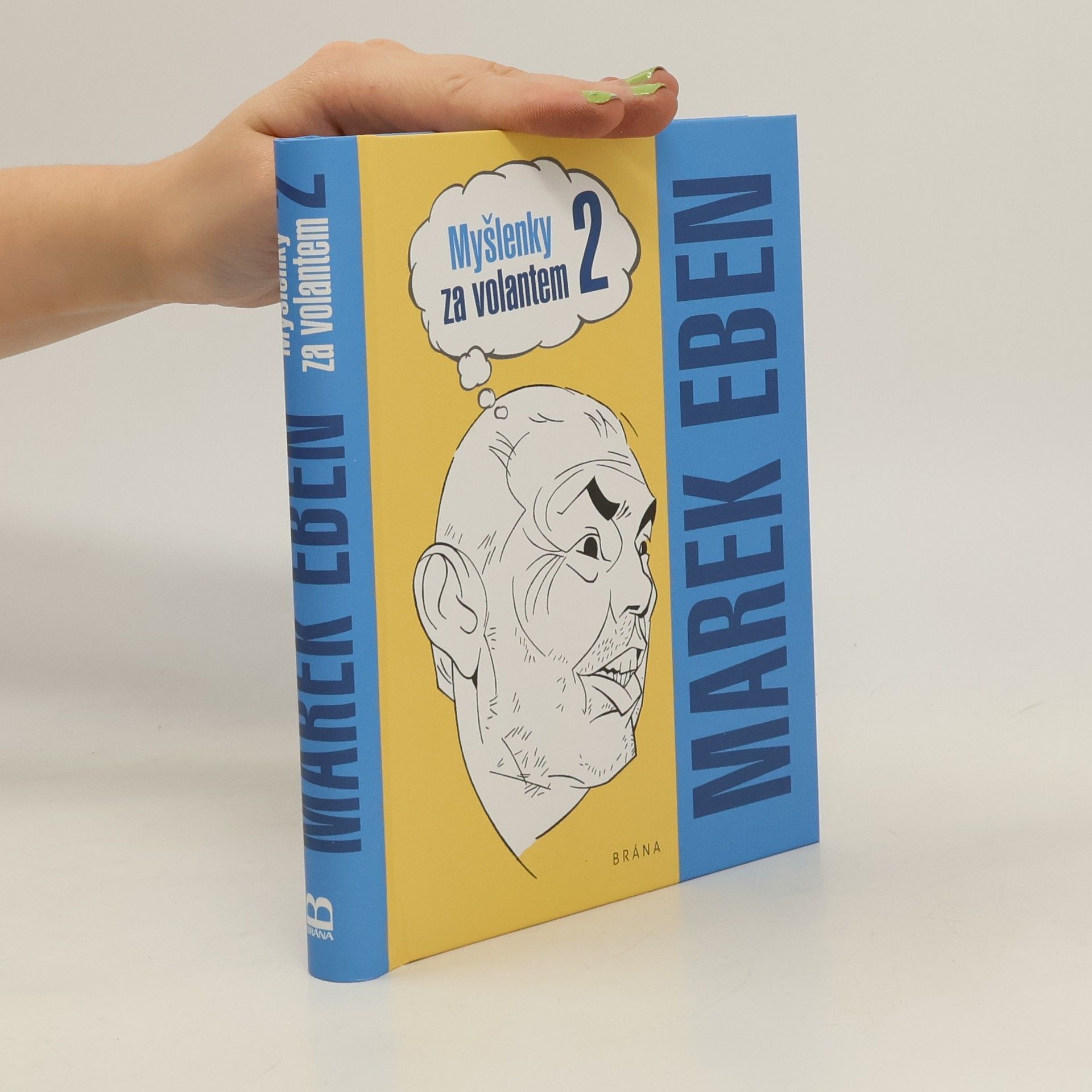 Marek Eben Myšlenky za volantem 2