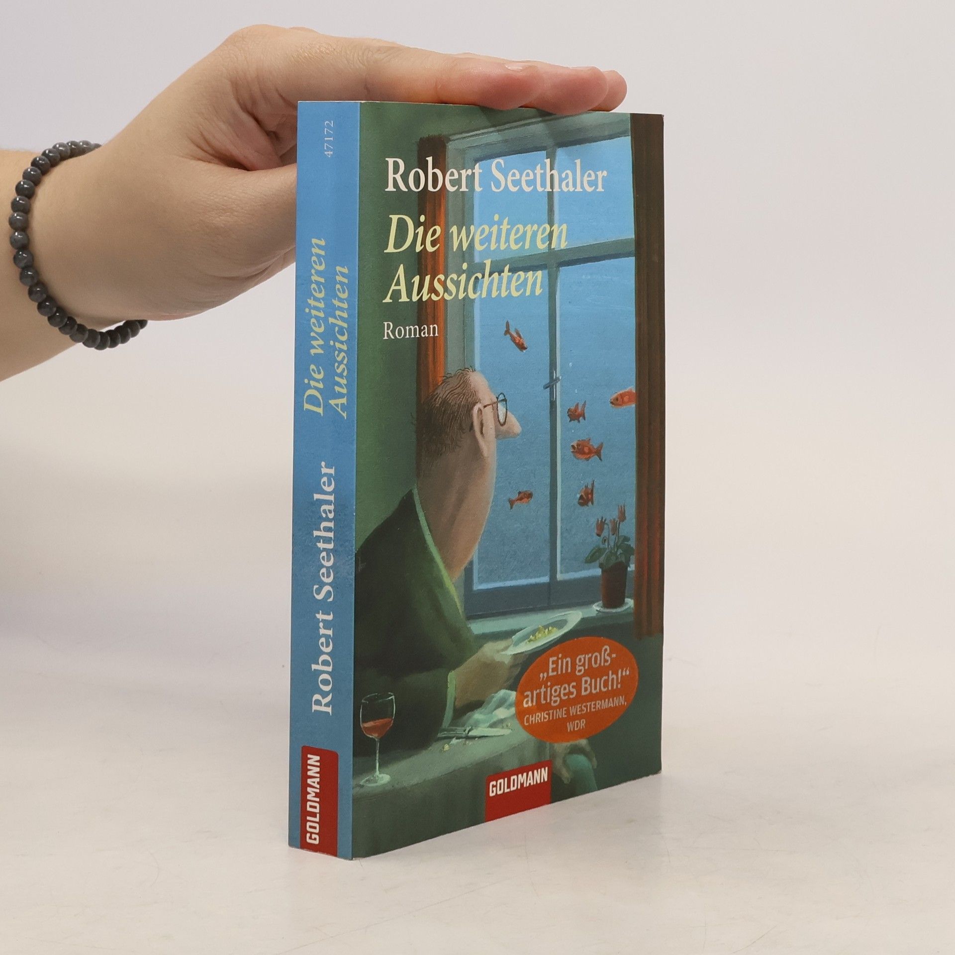 Robert Seethaler Die weiteren Aussichten