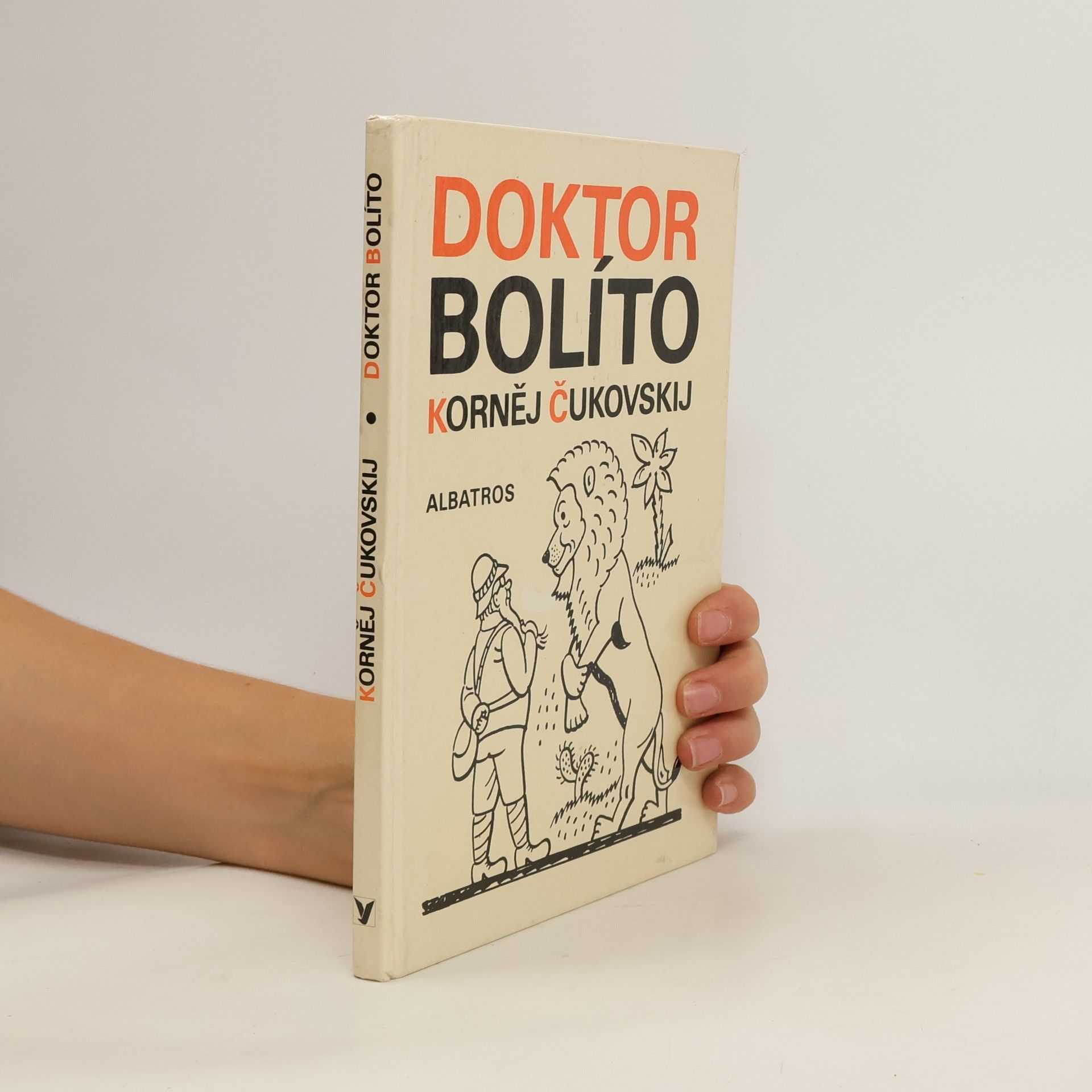 Kornej Ivanovič Čukovskij Doktor Bolíto