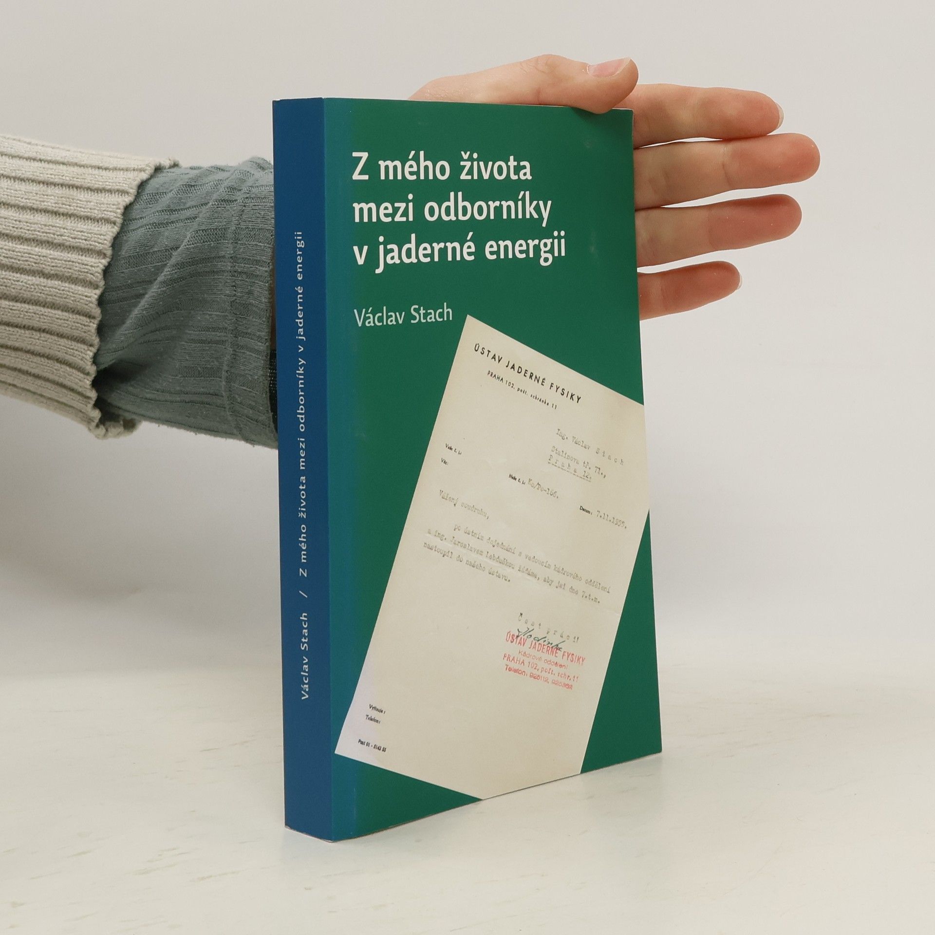 Z mého života mezi odborníky v jaderné energii