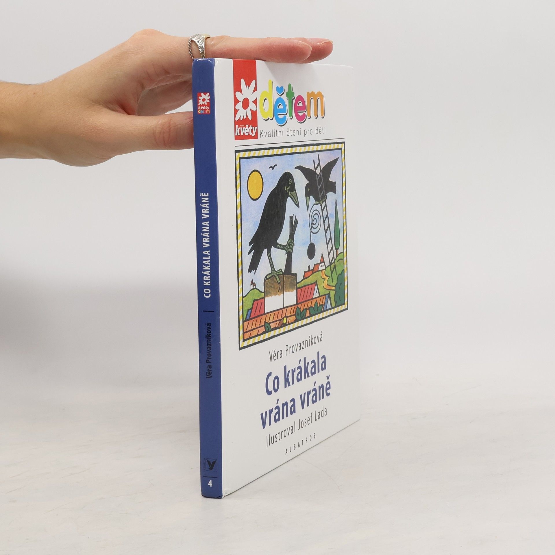 Věra Provazníková Co krákala vrána vráně