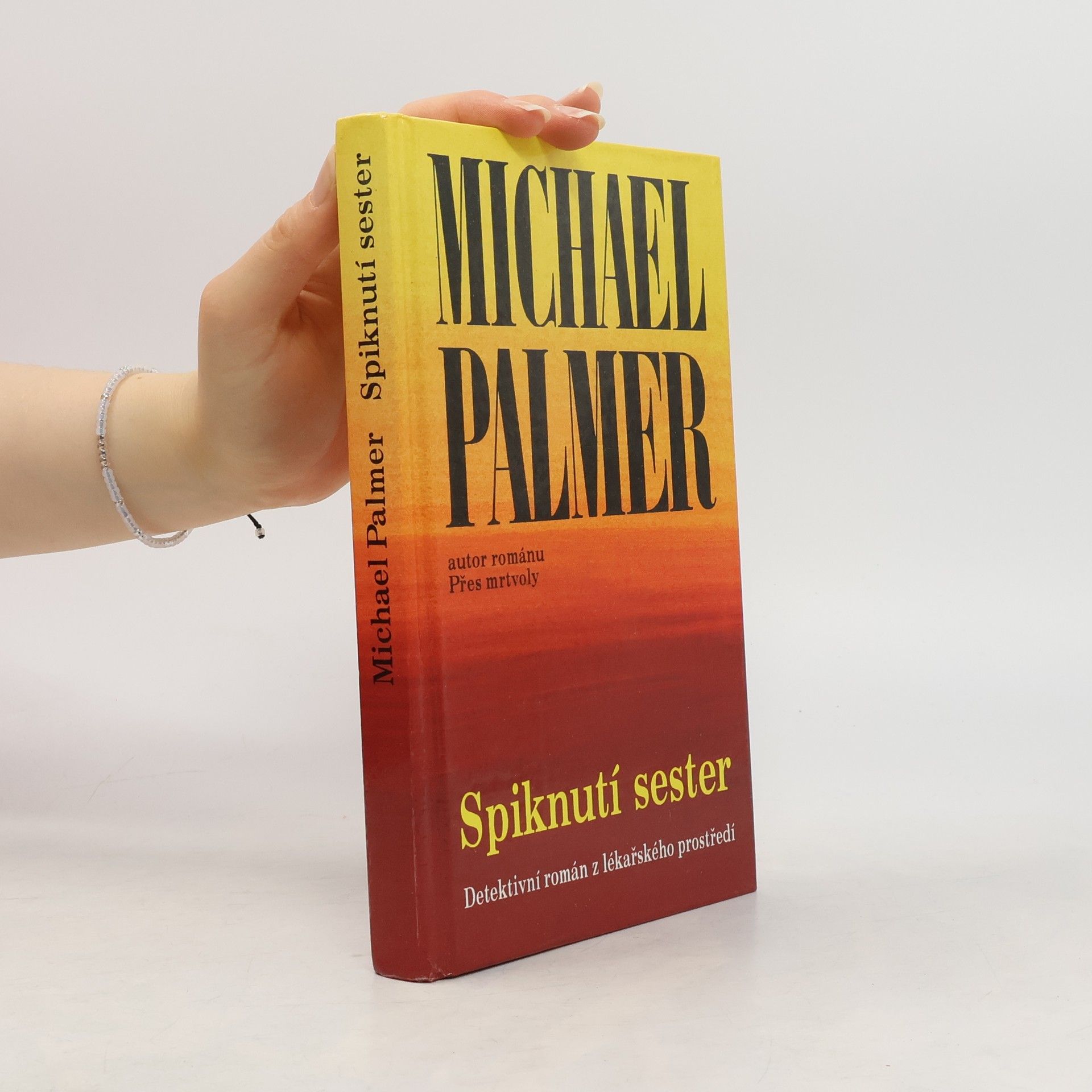 Michael Palmer Spiknutí sester