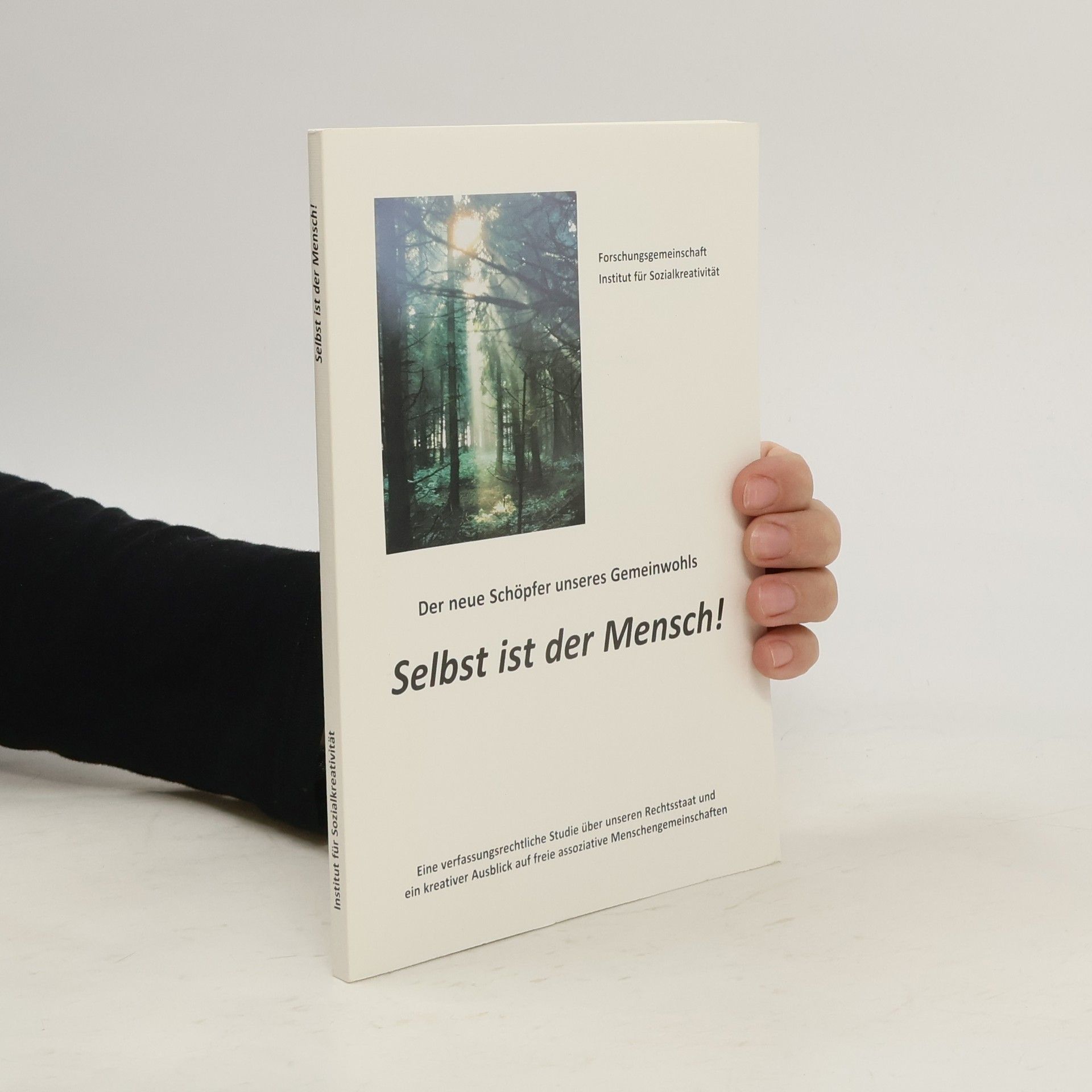 Autores varios Selbst ist der Mensch
