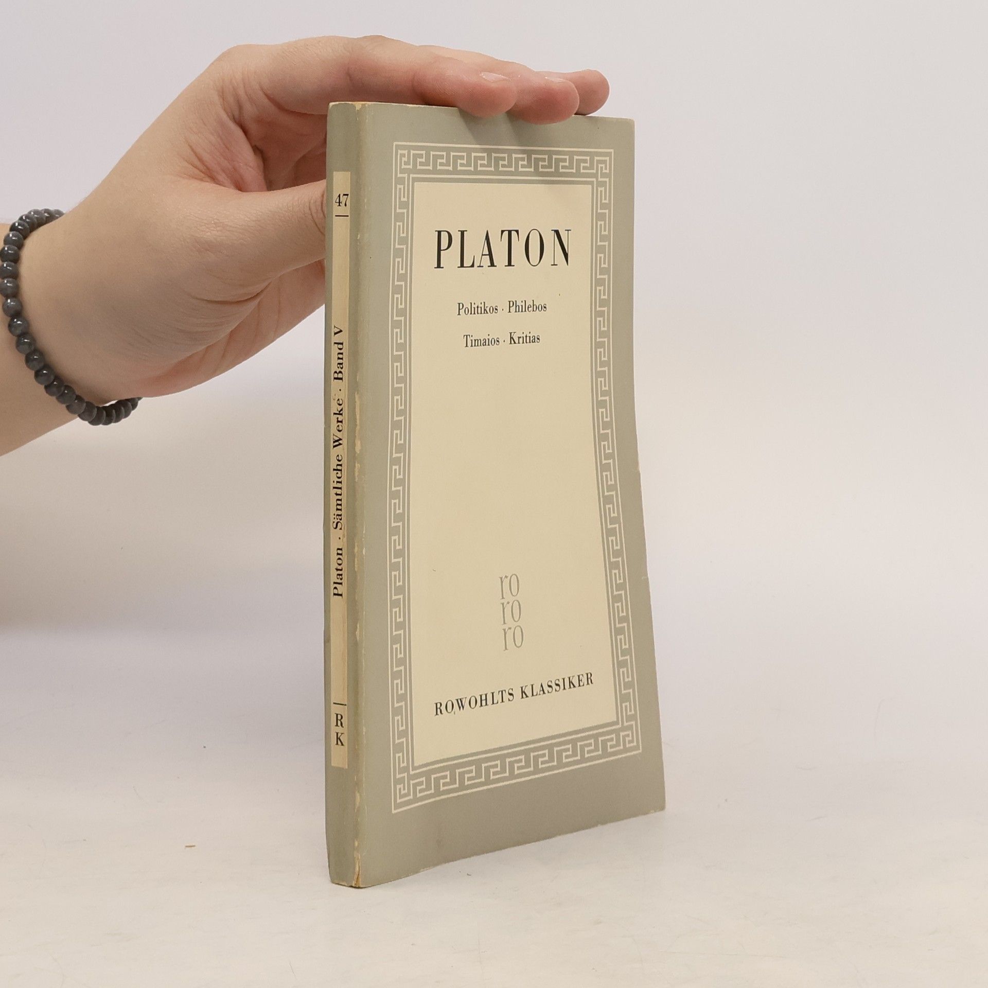 Platon Platon: Politikos. Philebos. Timaios. Kritias