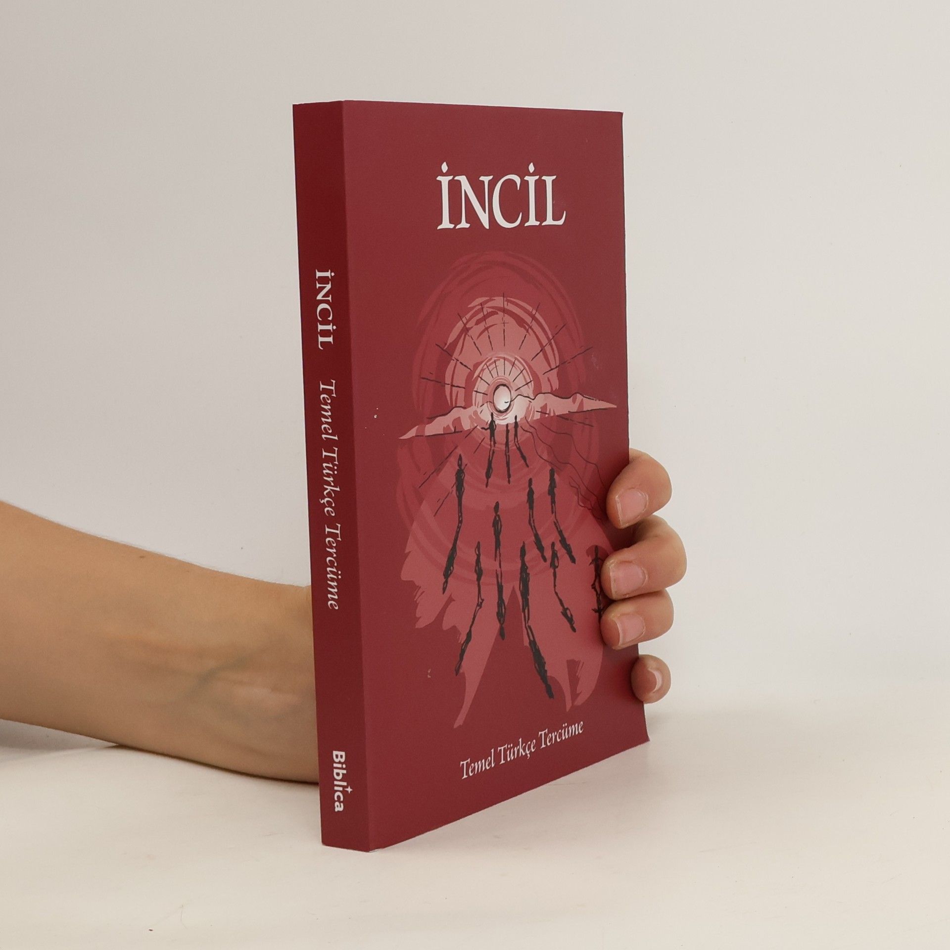 Collectif d'auteurs İncil - Temel Türkçe Tercüme