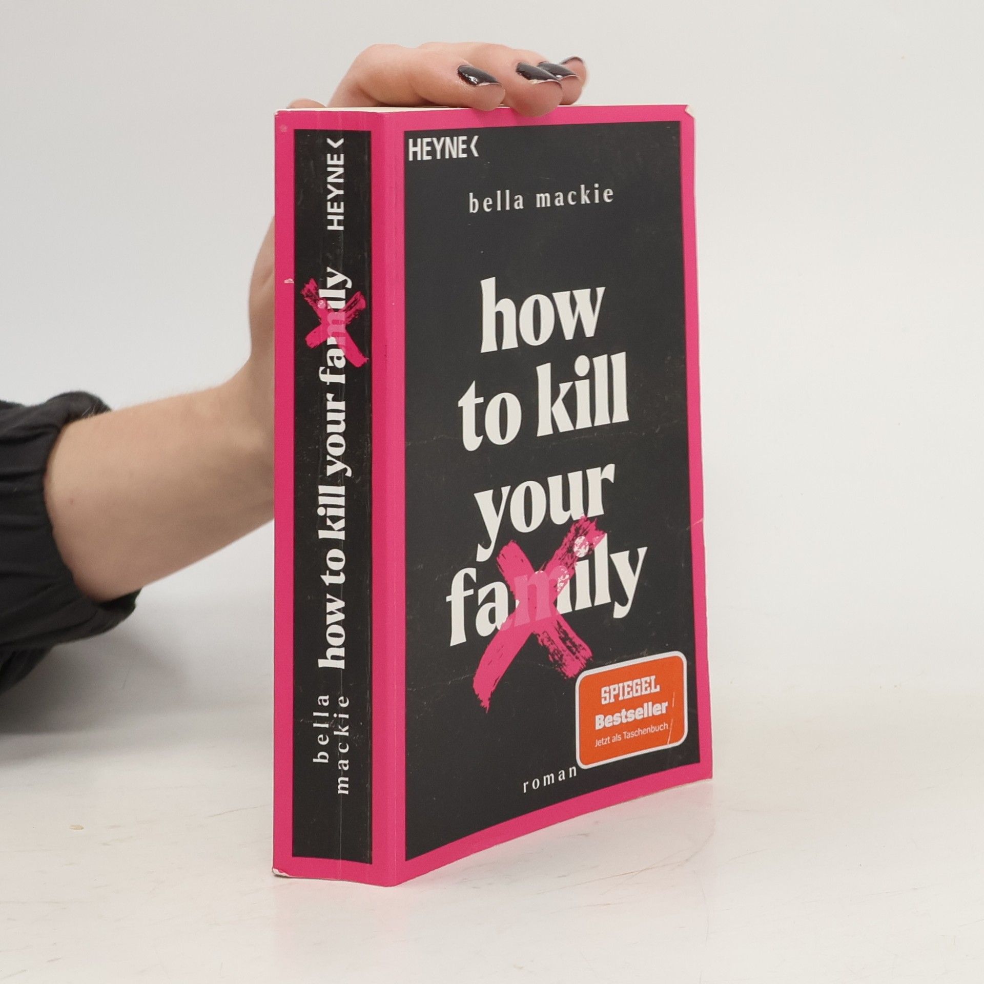 Bella Mackie How to kill your family