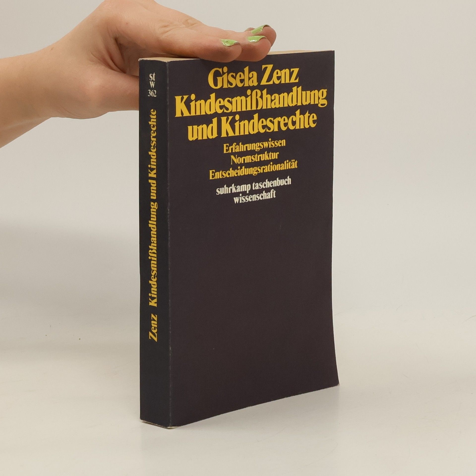 Gisela Zenz Kindesmisshandlung und Kindesrechte