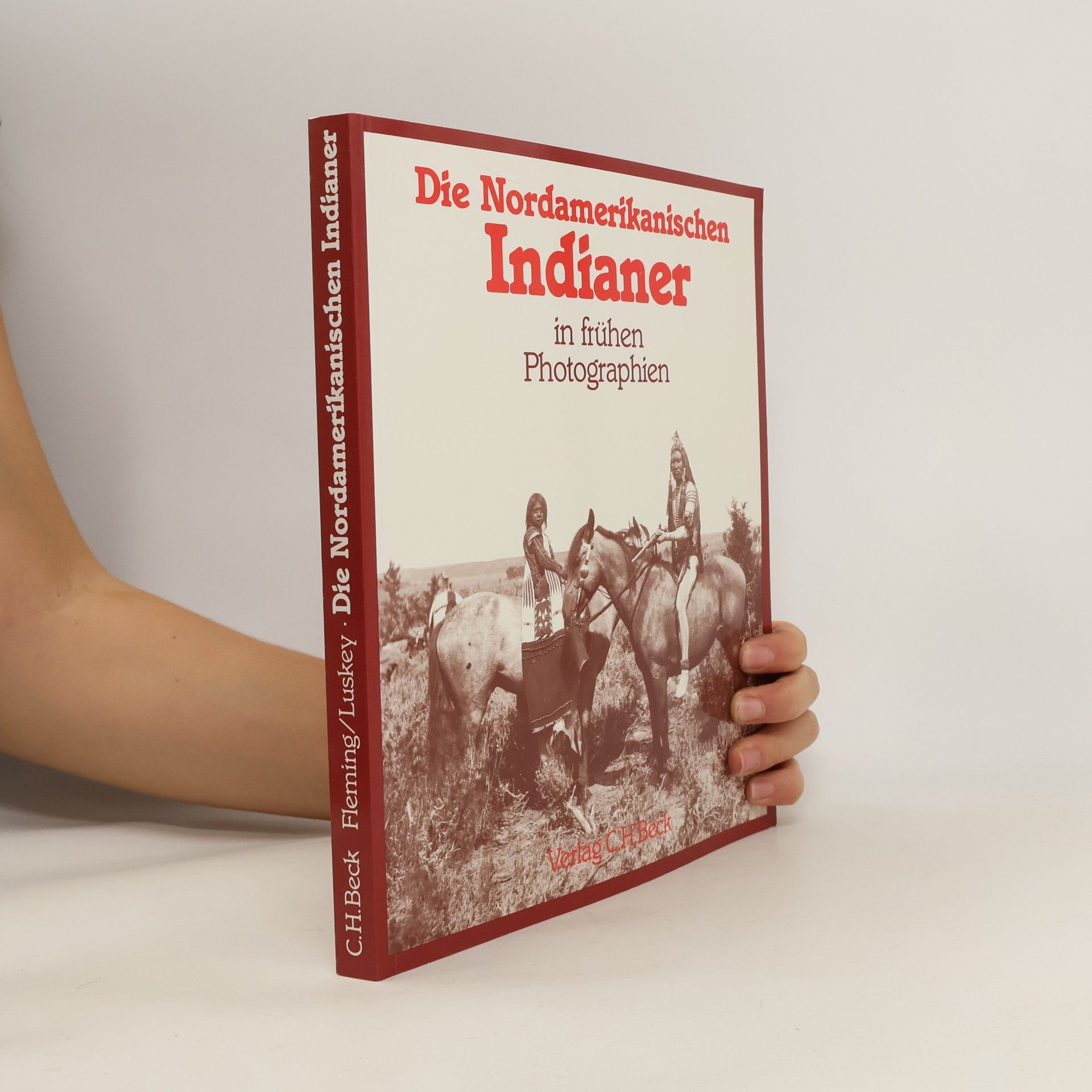 Paula Richardson Fleming Die nordamerikanischen Indianer in frühen Photographien