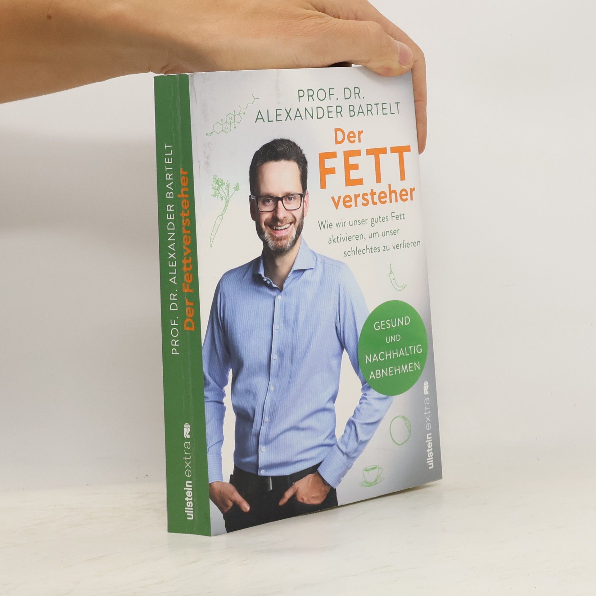 Alexander Bartelt Der Fettversteher