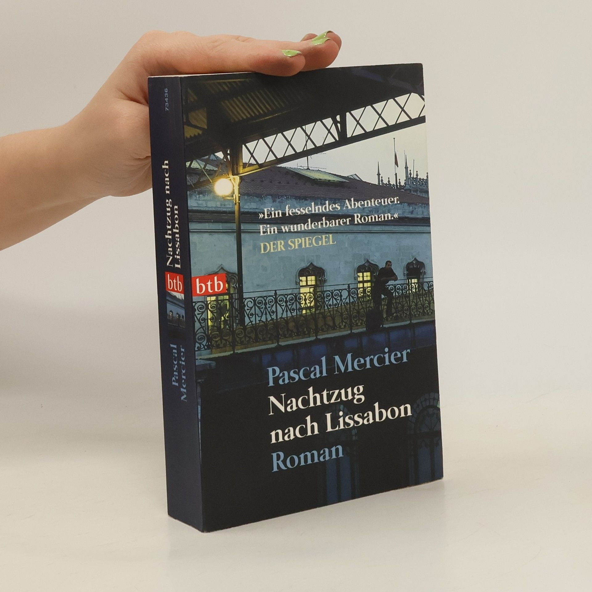 Pascal Mercier Nachtzug nach Lissabon