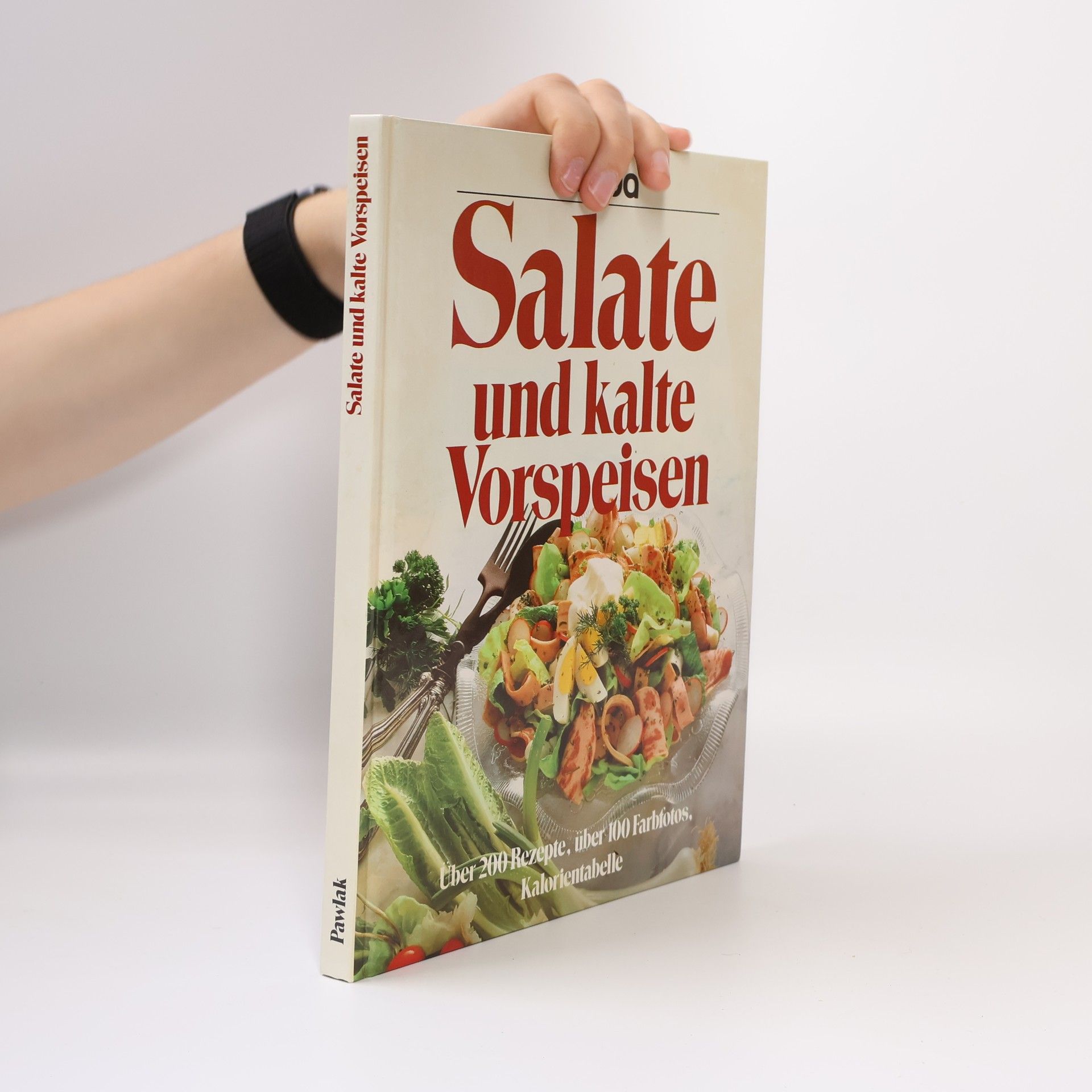 Collectif d'auteurs Salate und kalte Vorspeisen