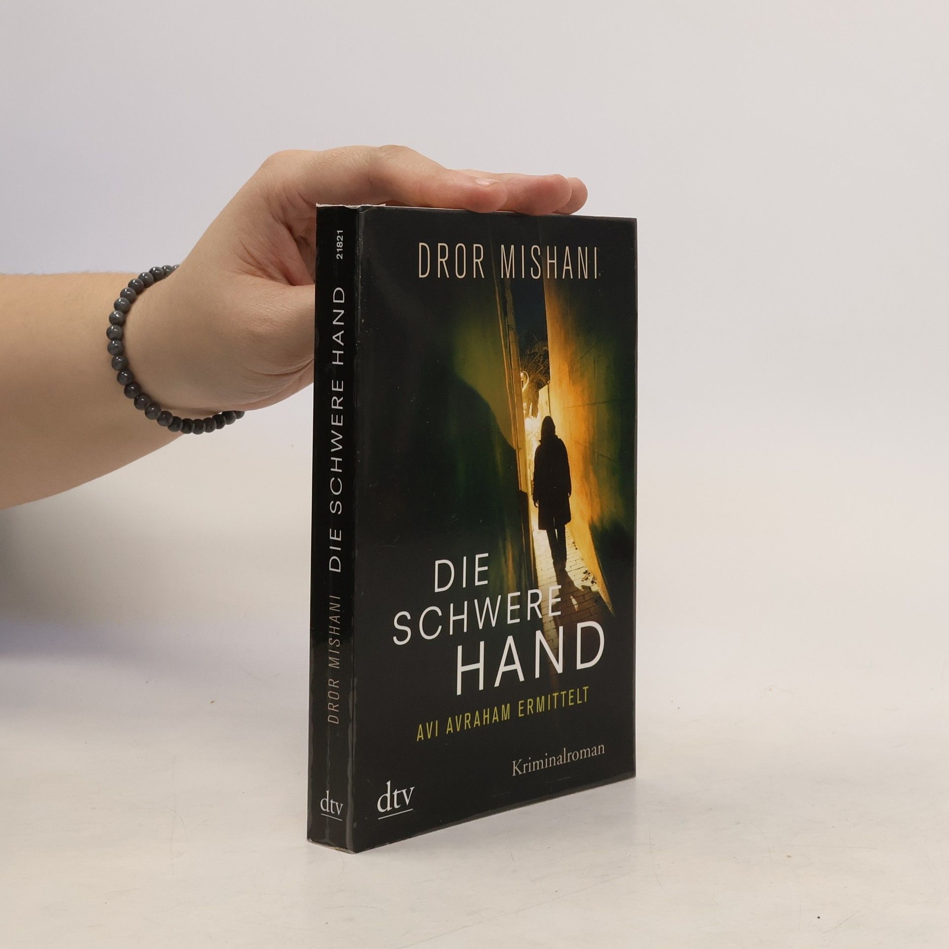 Die schwere Hand, Avi Avraham ermittelt