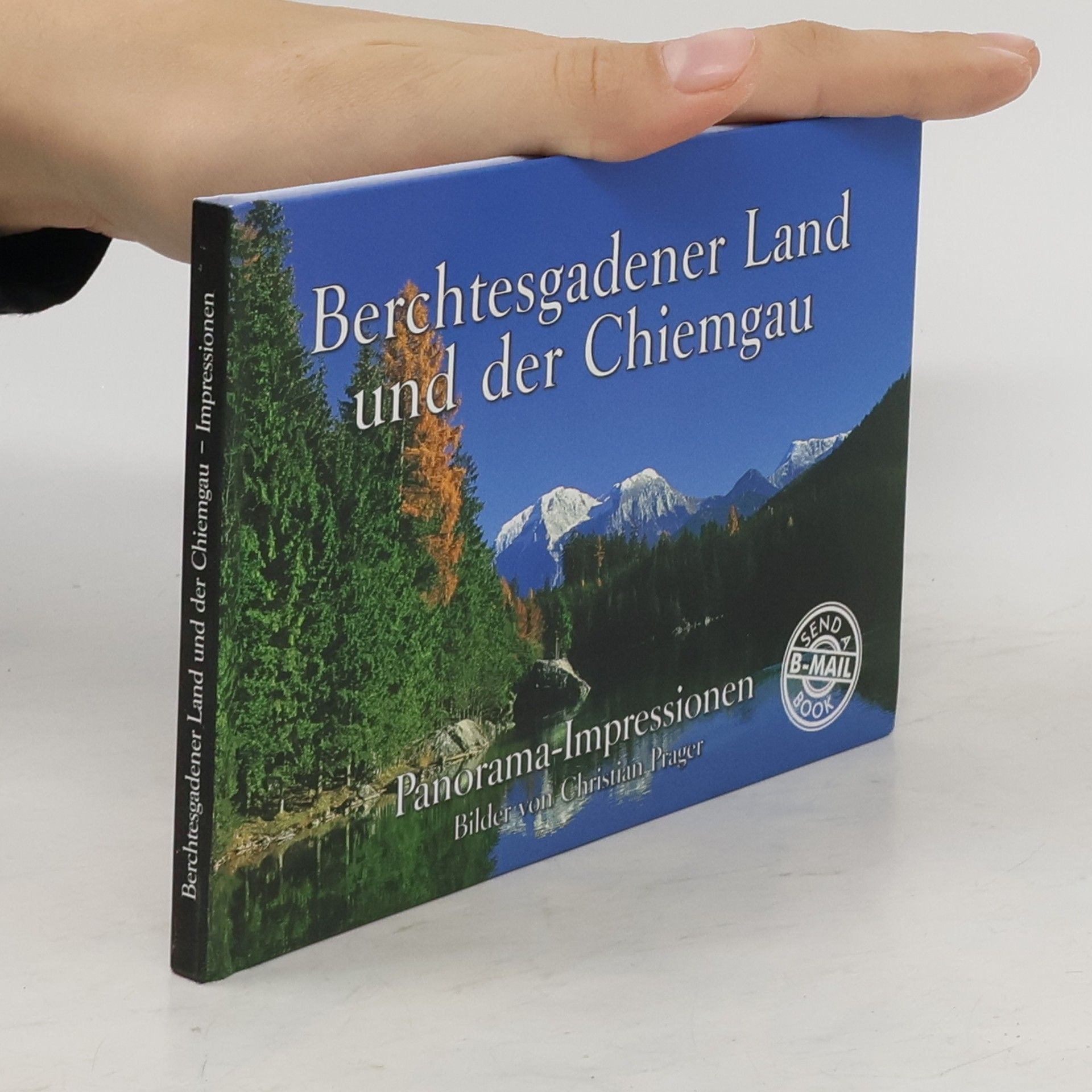 AA.VV. Berchtesgadener Land und der Chiemgau – Impressionen