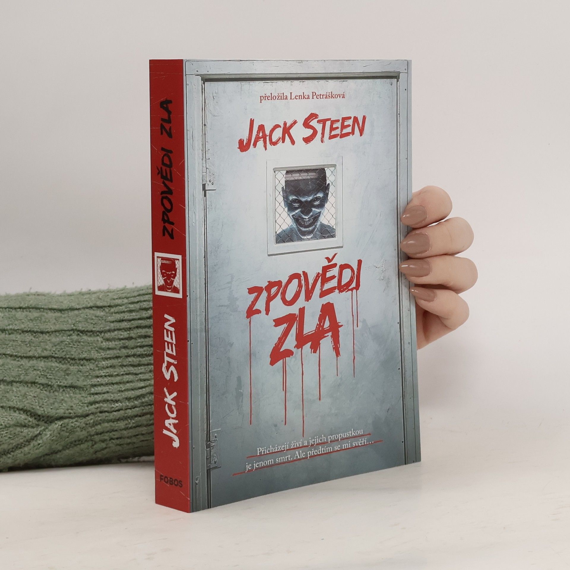Jack Steen Zpovědi zla