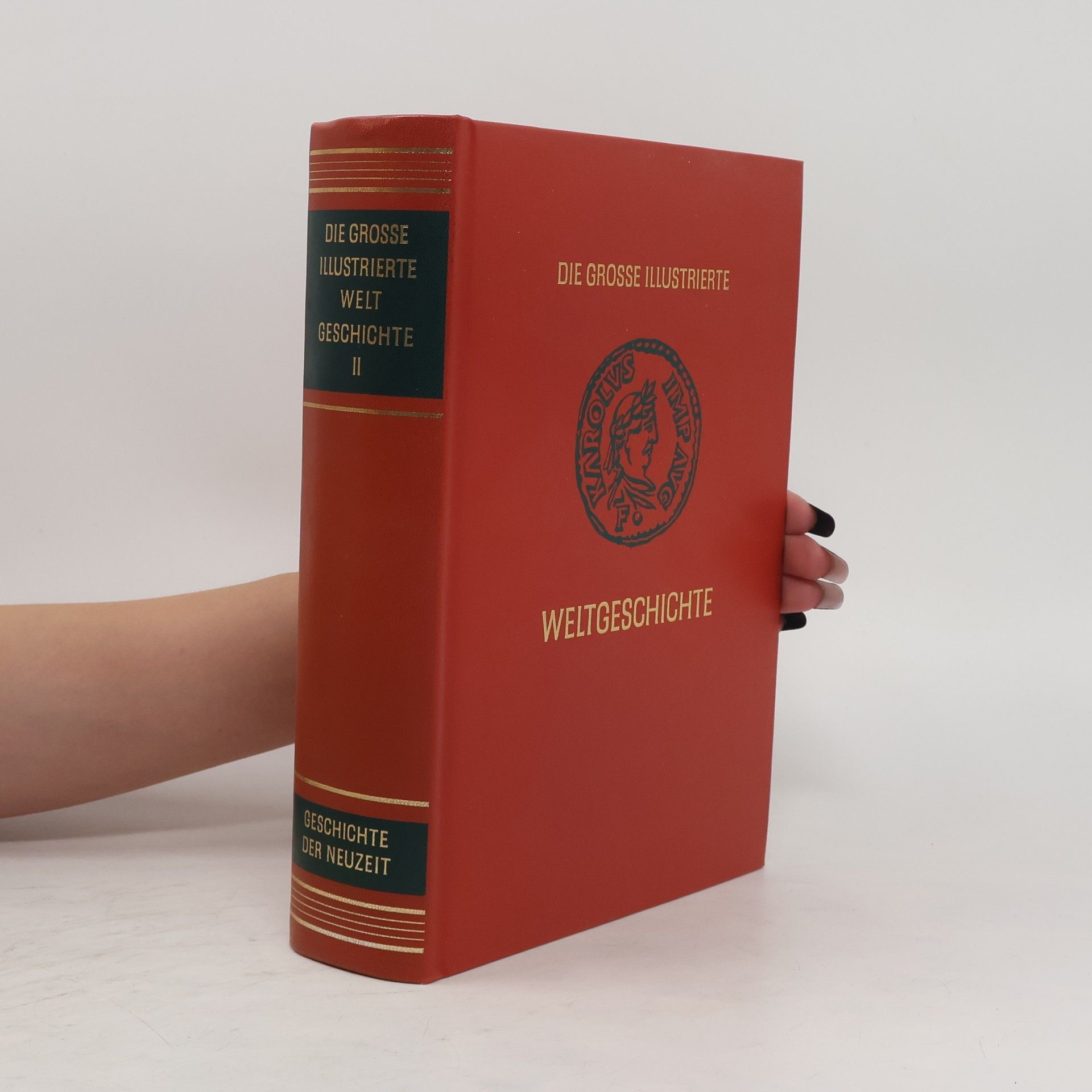 AA.VV. Die Große Illustrierte Weltgeschichte II