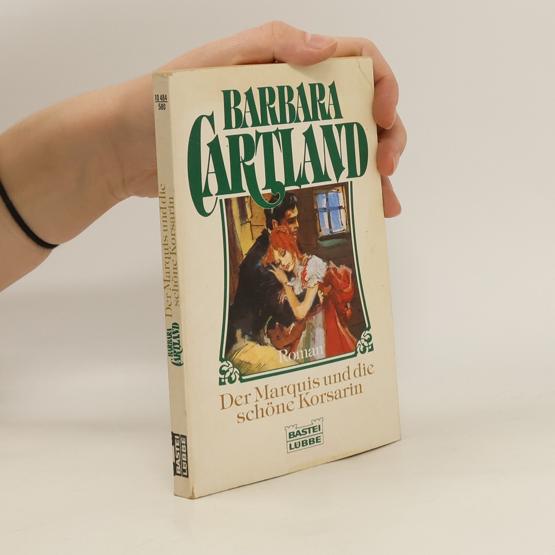 Barbara Cartland Der Marquis und die schöne Korsarin