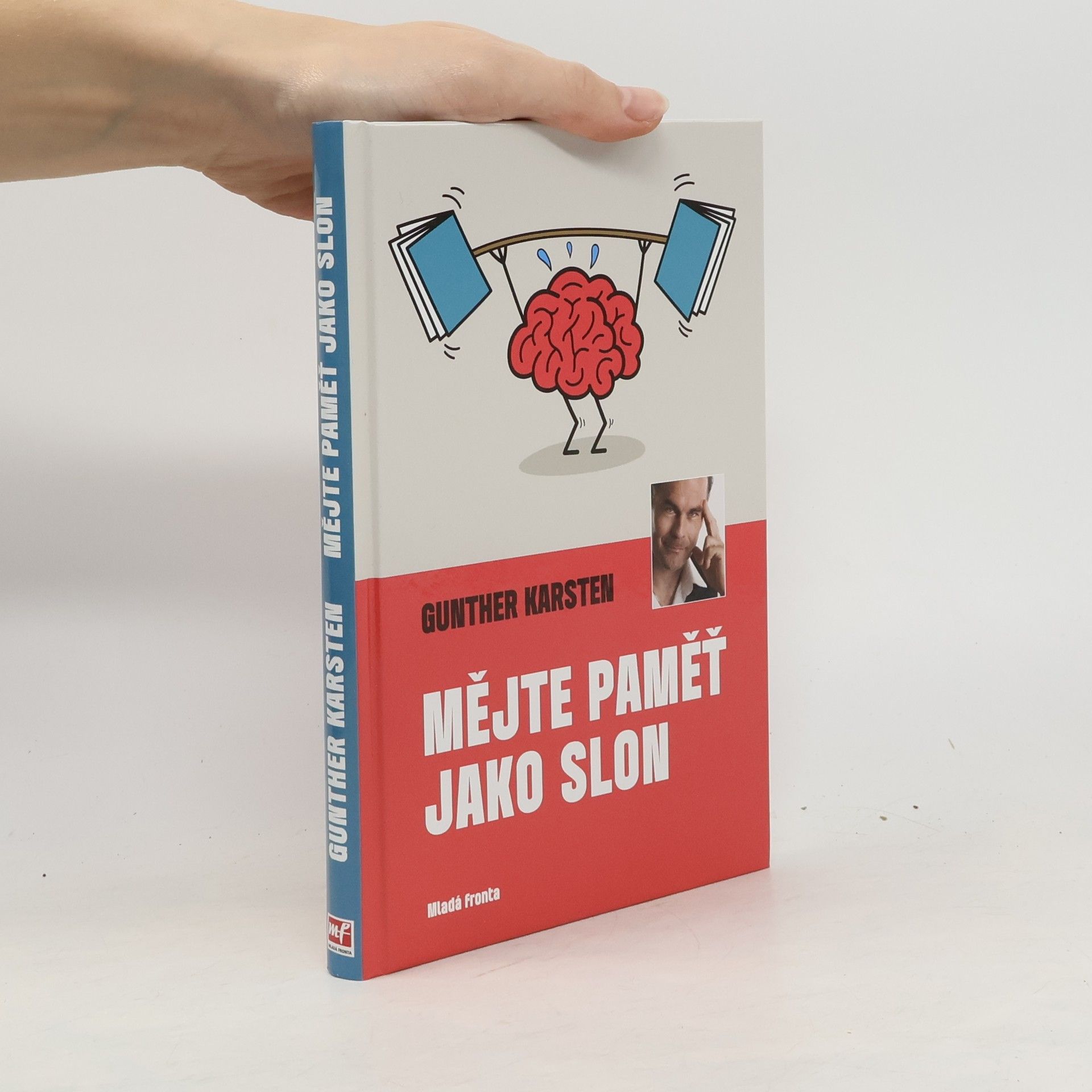 Gunther Karsten Mějte paměť jako slon