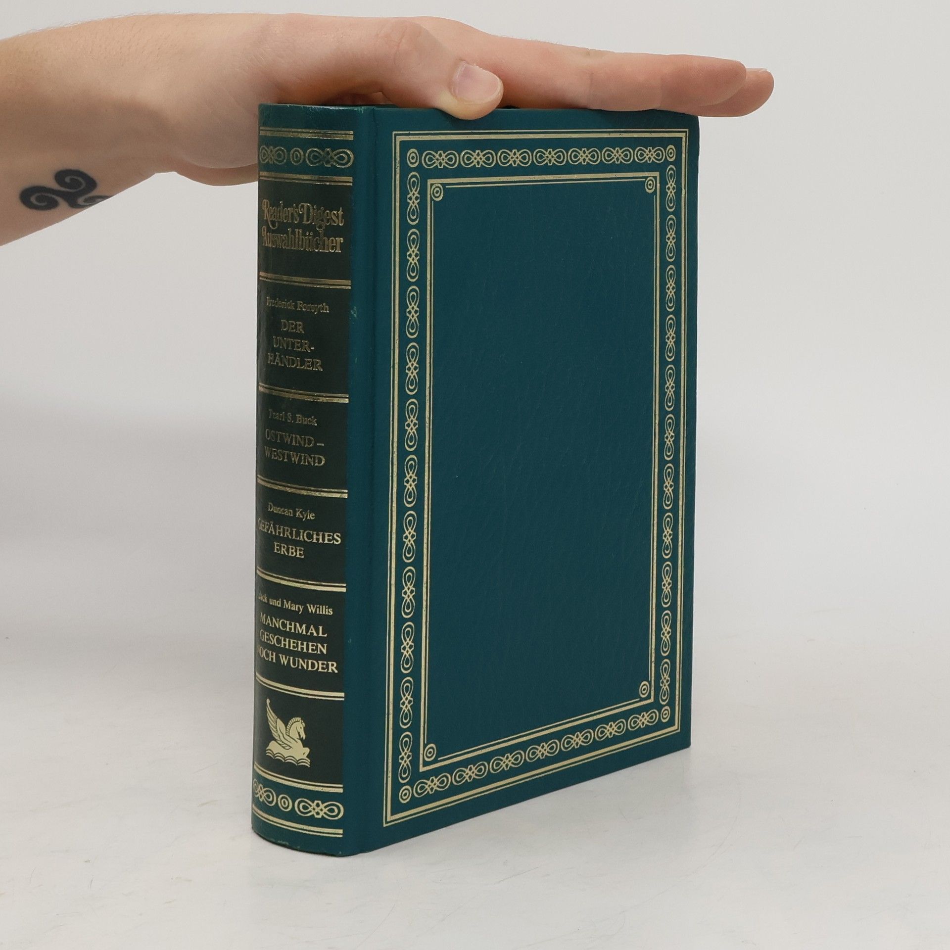 Autorenkollektiv Der Unterhandler. Westwind. Gefährliches Erbe. Manchmal Geschehen Noch Wunder