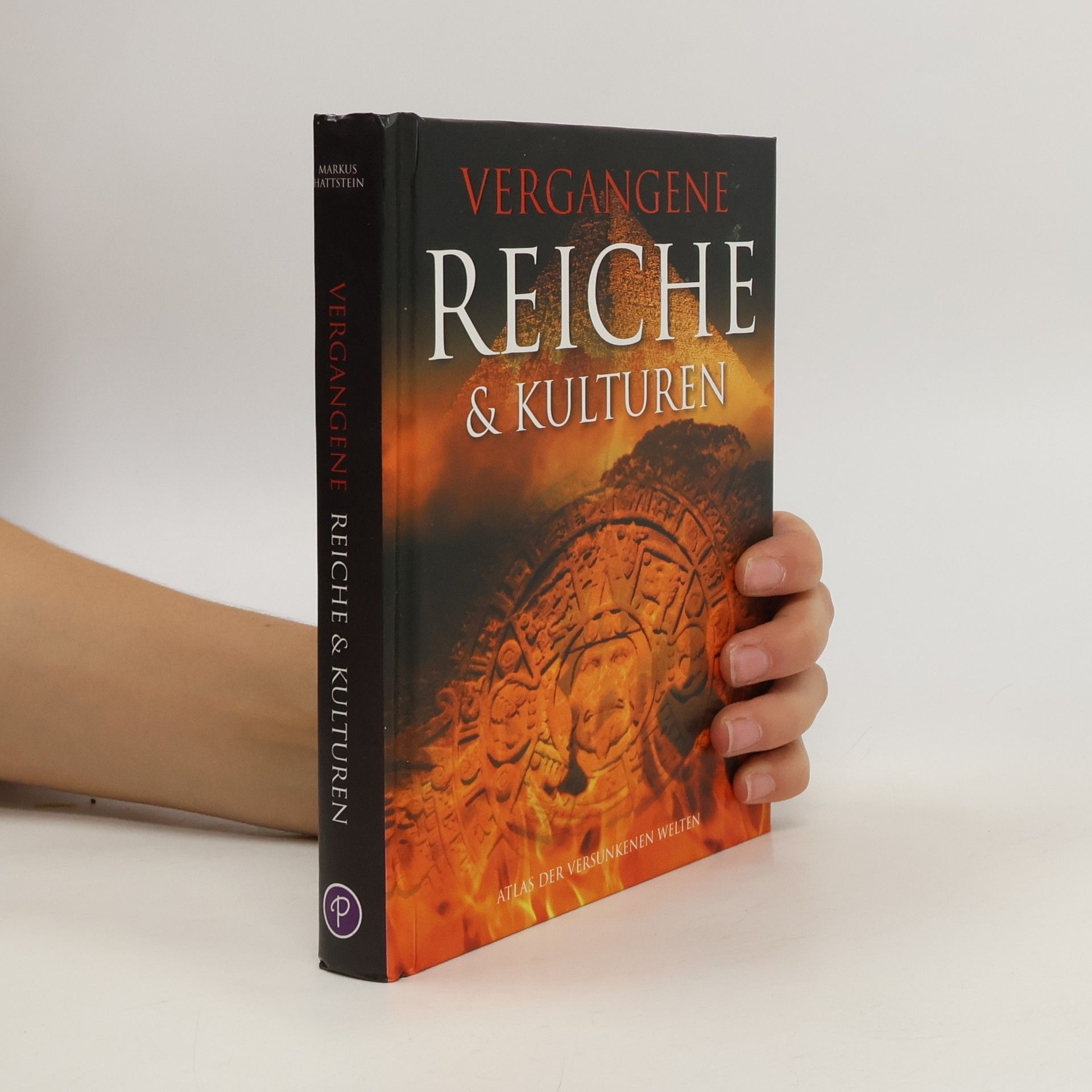 Autorenkollektiv Vergangene Reiche & kulturen