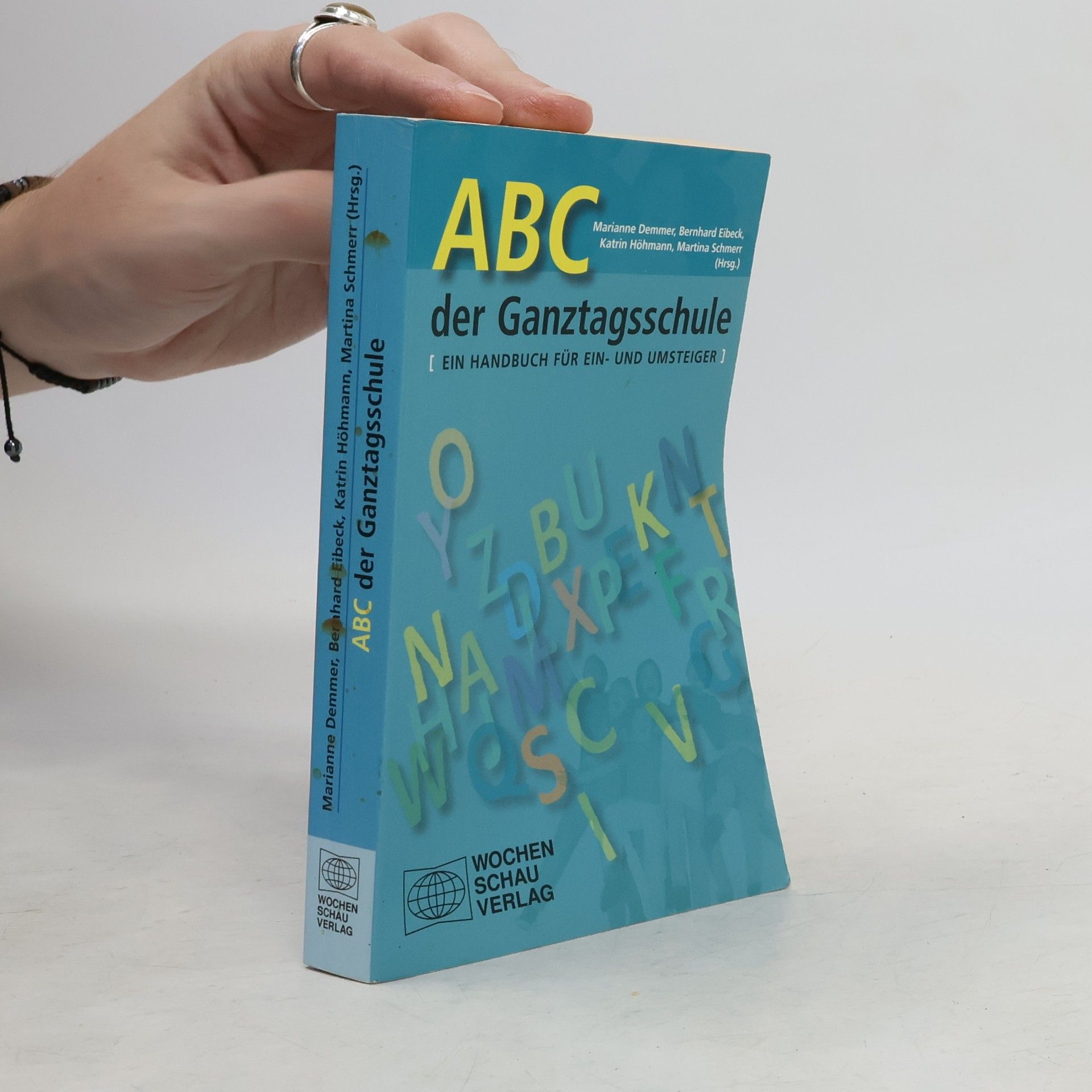 Marianne Demmer ABC der Ganztagsschule