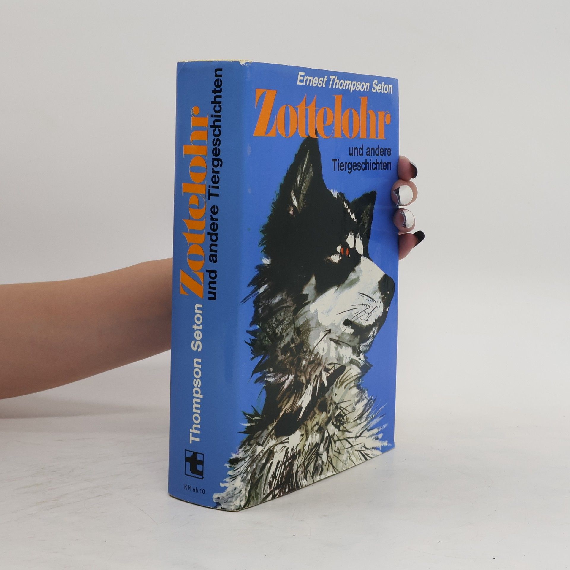 Ernest Thompson Seton Zottelohr und andere Tiergeschichten