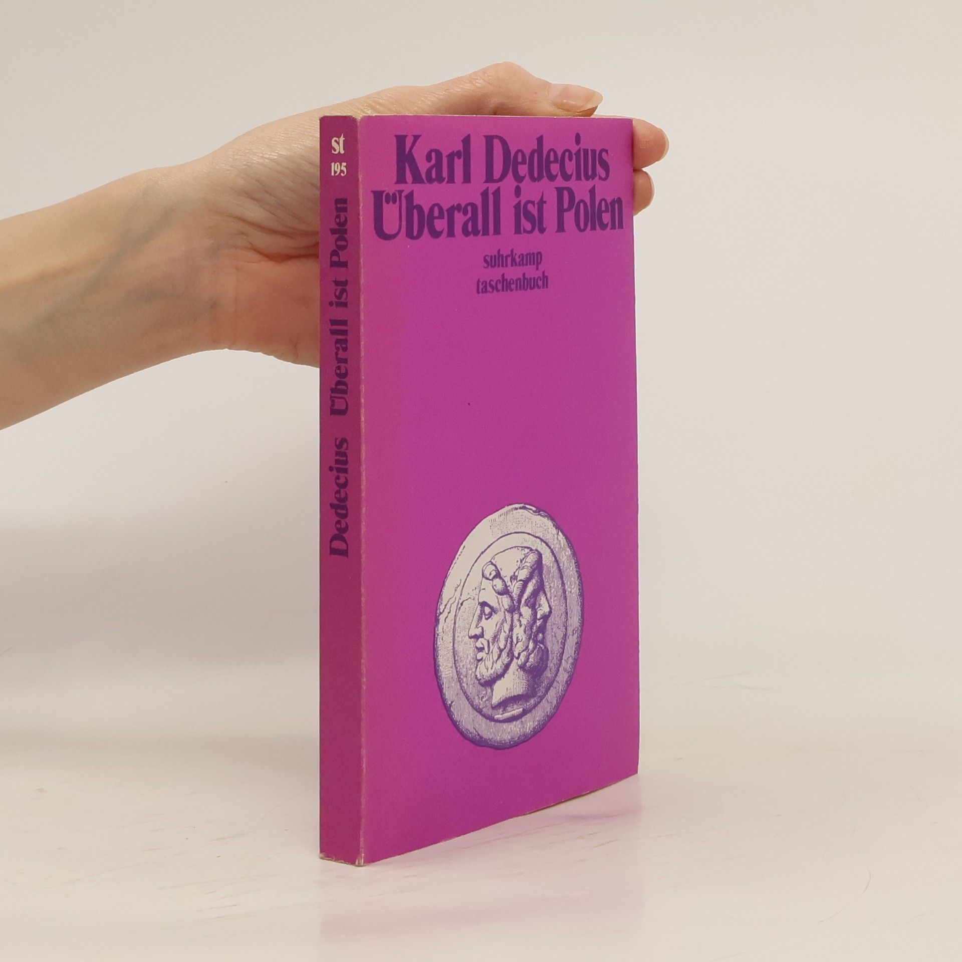 Karl Dedecius Überall ist Polen