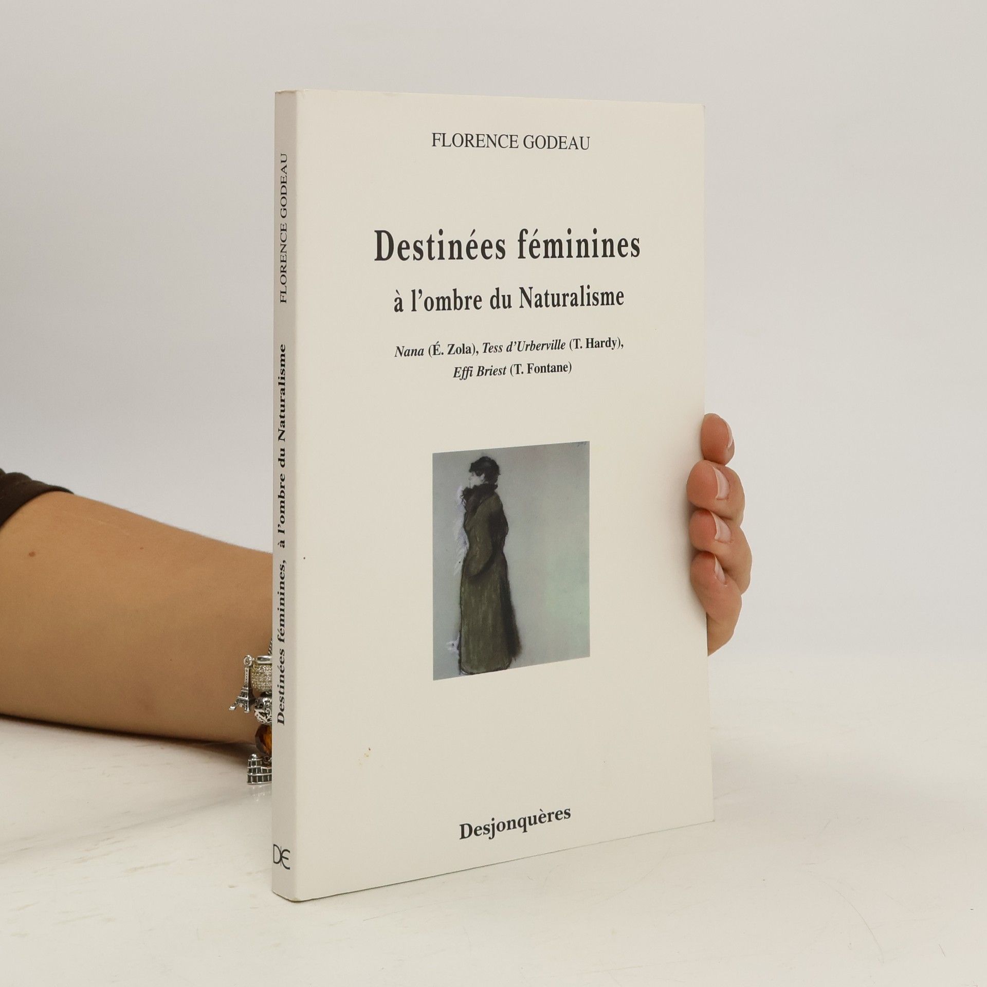 Florence Godeau Destinées féminines, à l'ombre du naturalisme