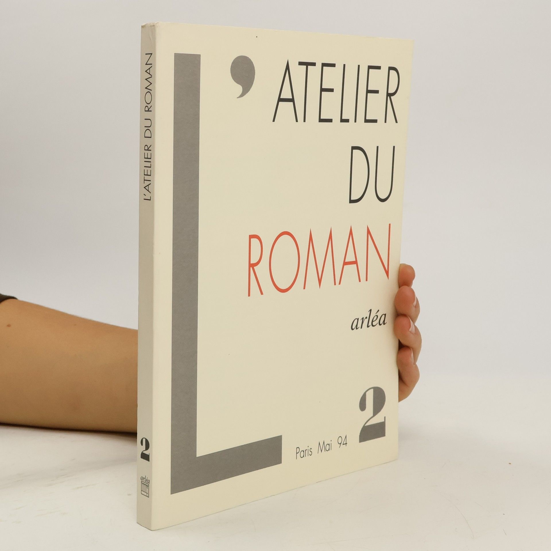 Collectif d'auteurs L'atelier du roman 2
