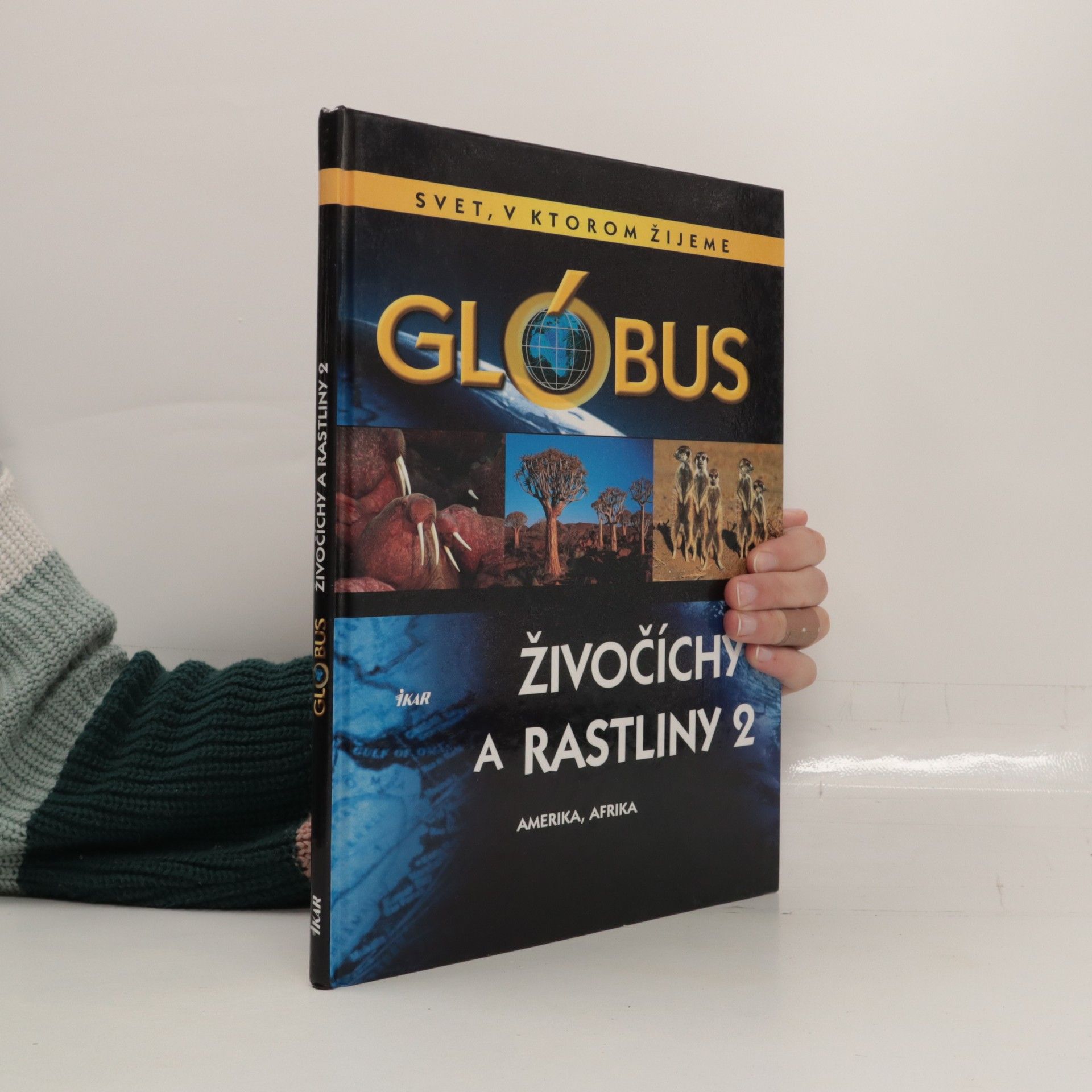 Kolektiv autorů Glóbus: Živočíchy a rastliny 2