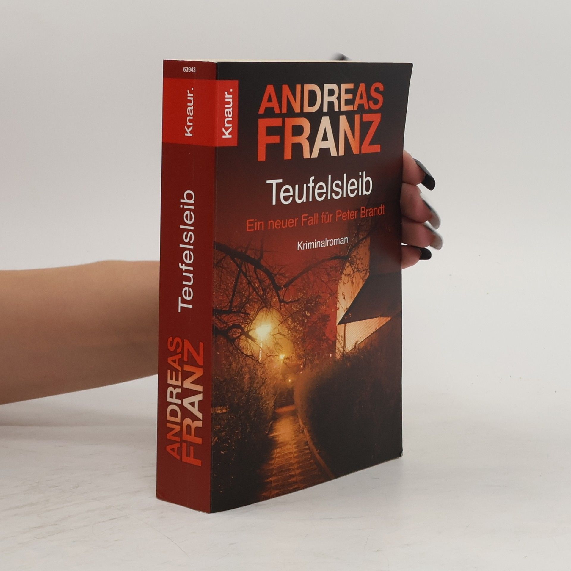 Andreas Franz Teufelsleib: Ein neuer Fall für Peter Brandt