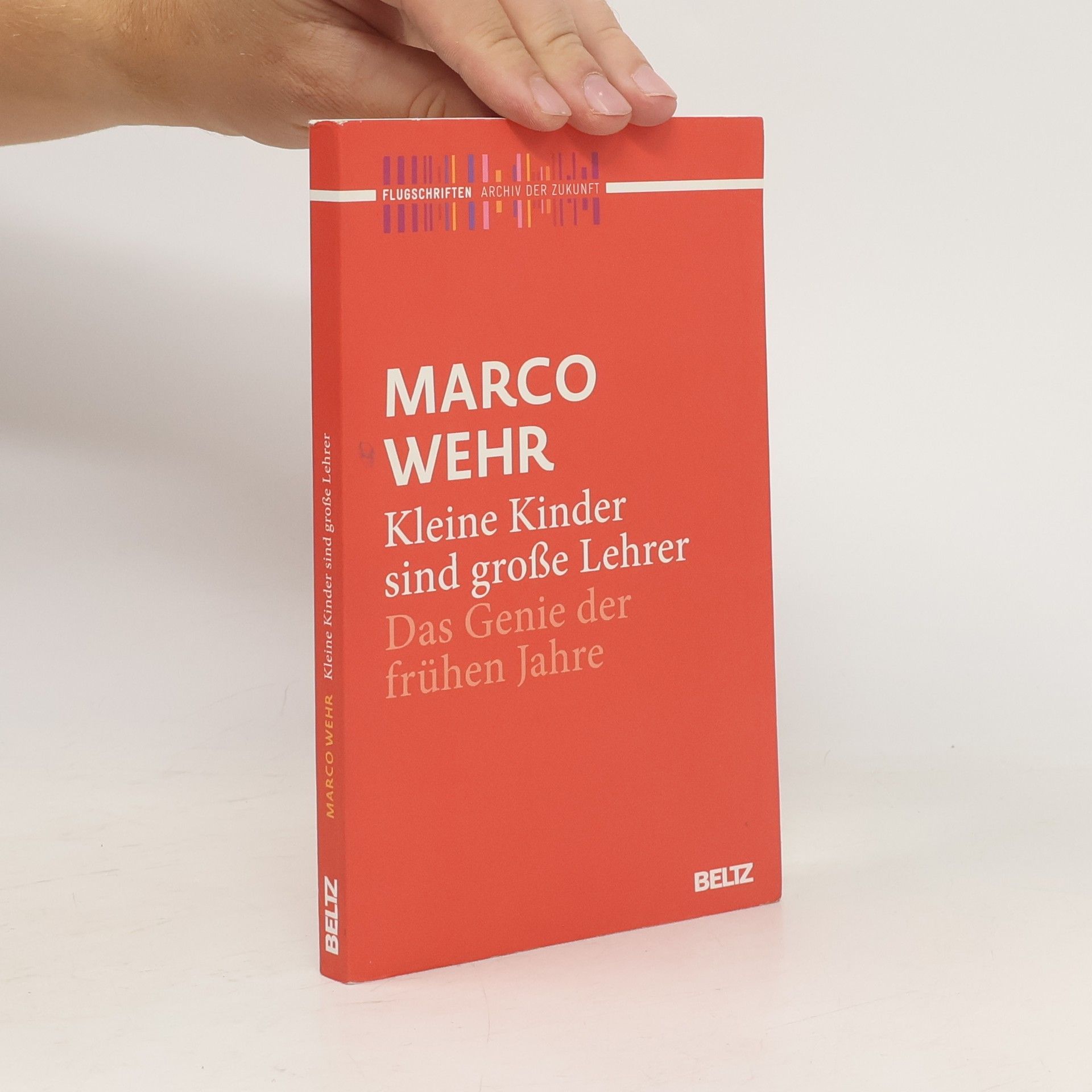 Kleine Kinder sind große Lehrer