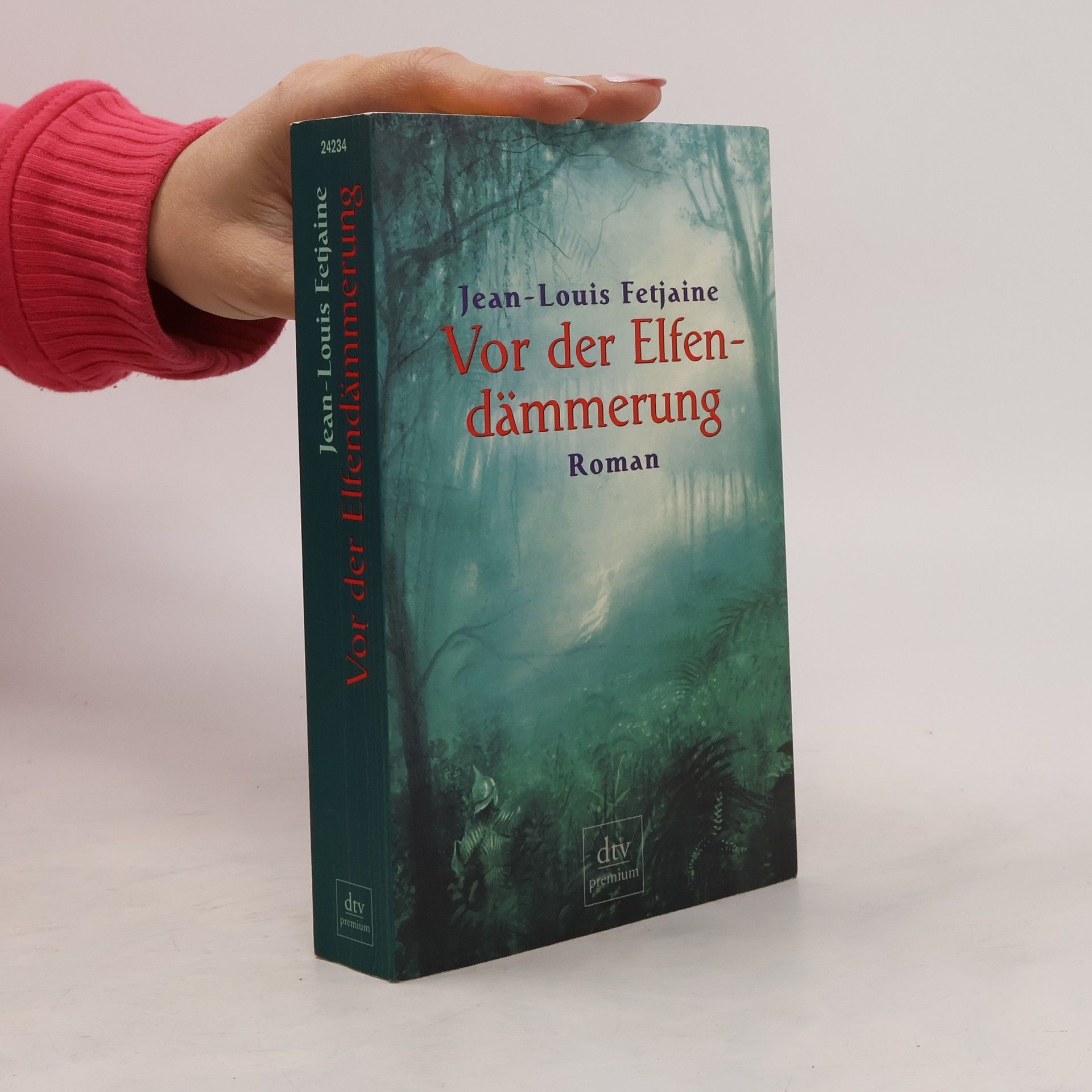 Jean-Louis Fetjaine Vor der Elfendämmerung