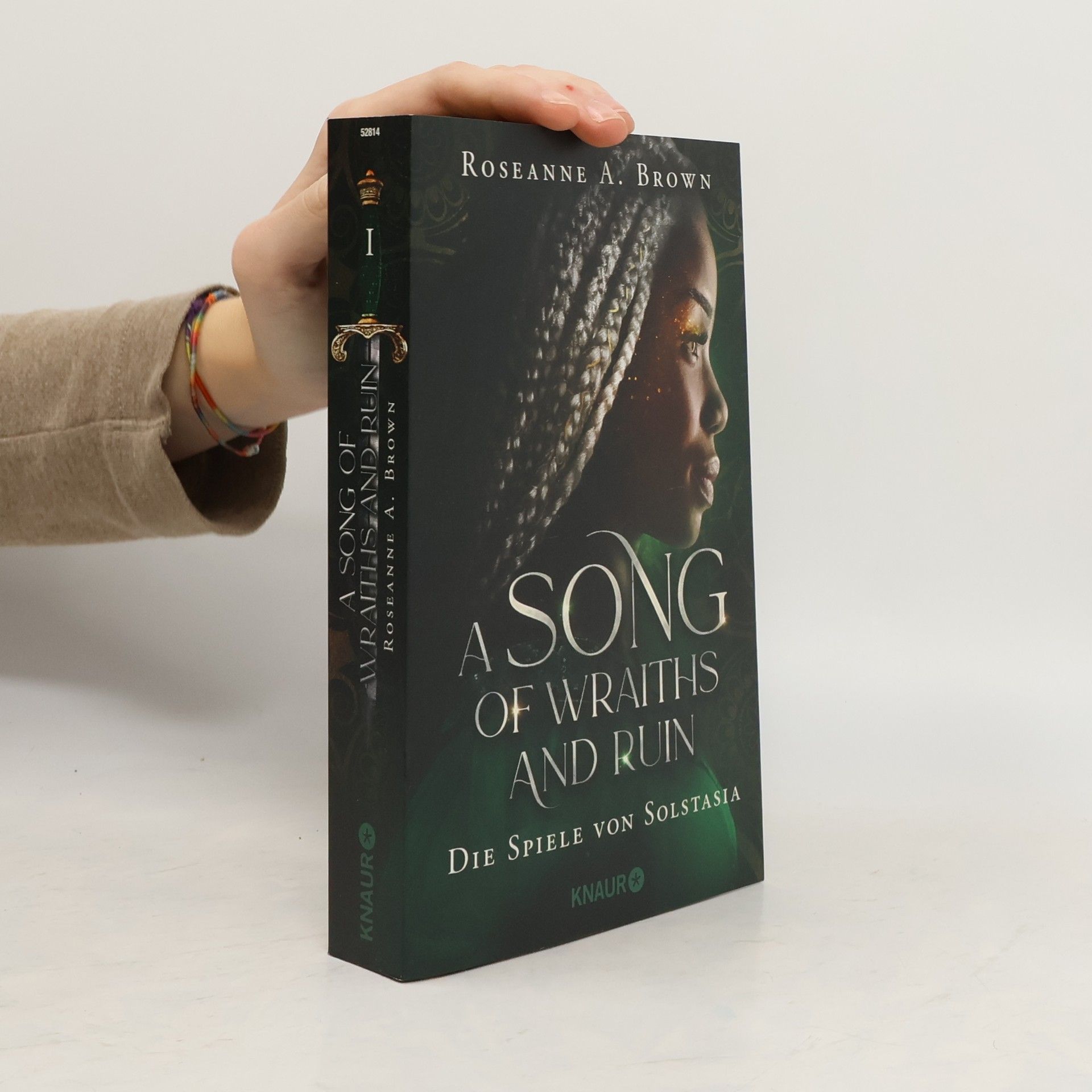 Roseanne A. Brown A Song of Wraiths and Ruin. Die Spiele von Solstasia