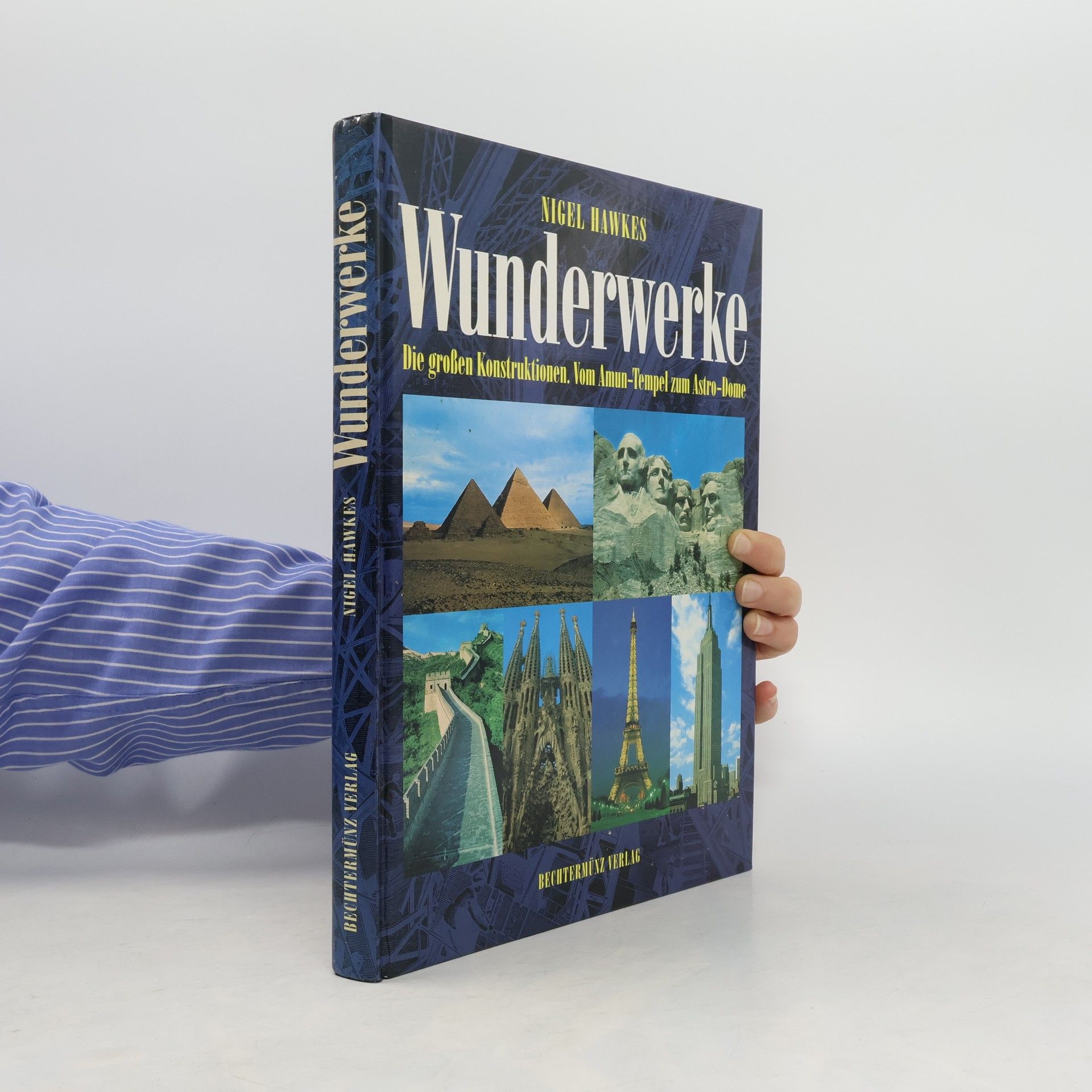 Nigel Hawkes Wunderwerke